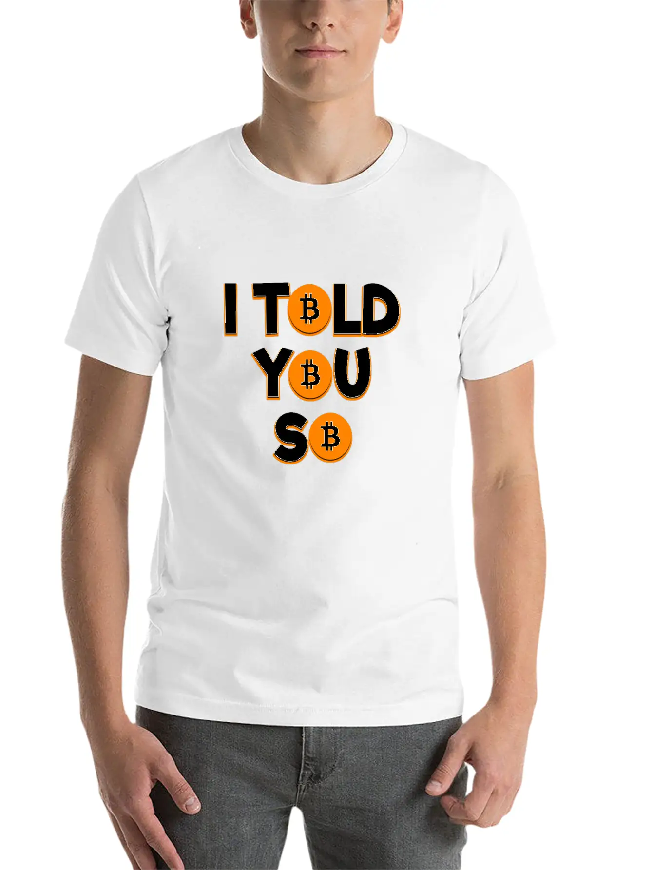 I Told You So Bitcoin Cryptocurrency Stock Market Essential Cotton Tee For Daily Outfits – Unisex Style