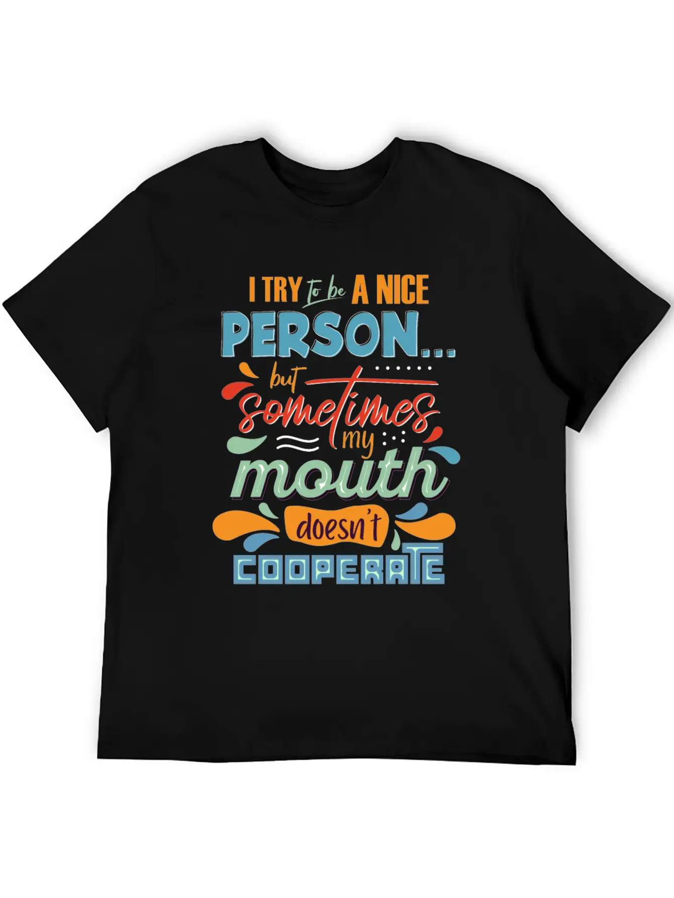 I Try To Be A Nice Person Unisex Casual T-Shirt – Clean Design For Daily Comfort