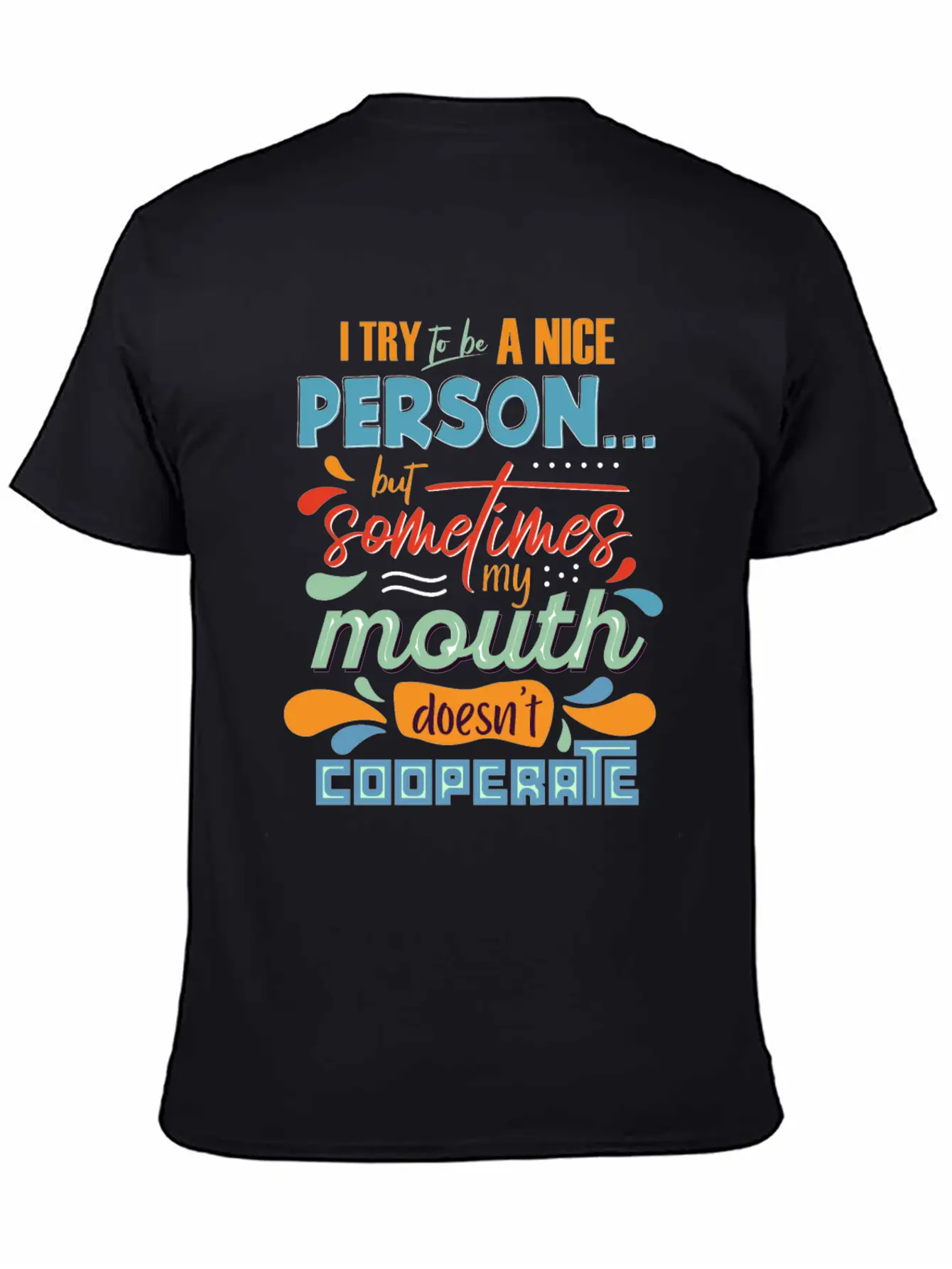 I Try To Be A Nice Person Unisex Casual T-Shirt – Clean Design For Daily Comfort