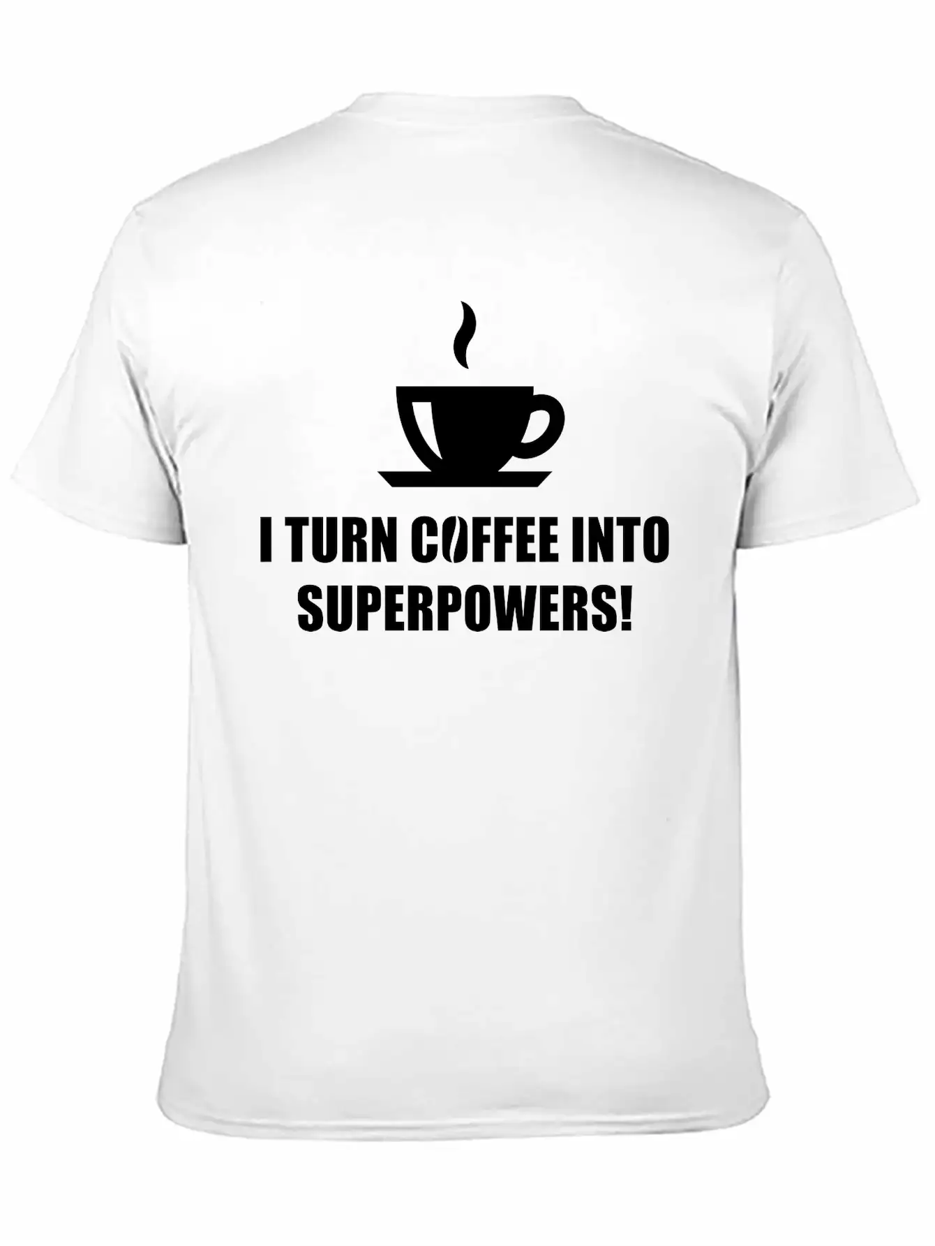 I Turn Coffee Into Superpowers! (Drinking Coffee) Classic Fit Graphic Tee For Daily Comfort – Unisex Cotton Shirt