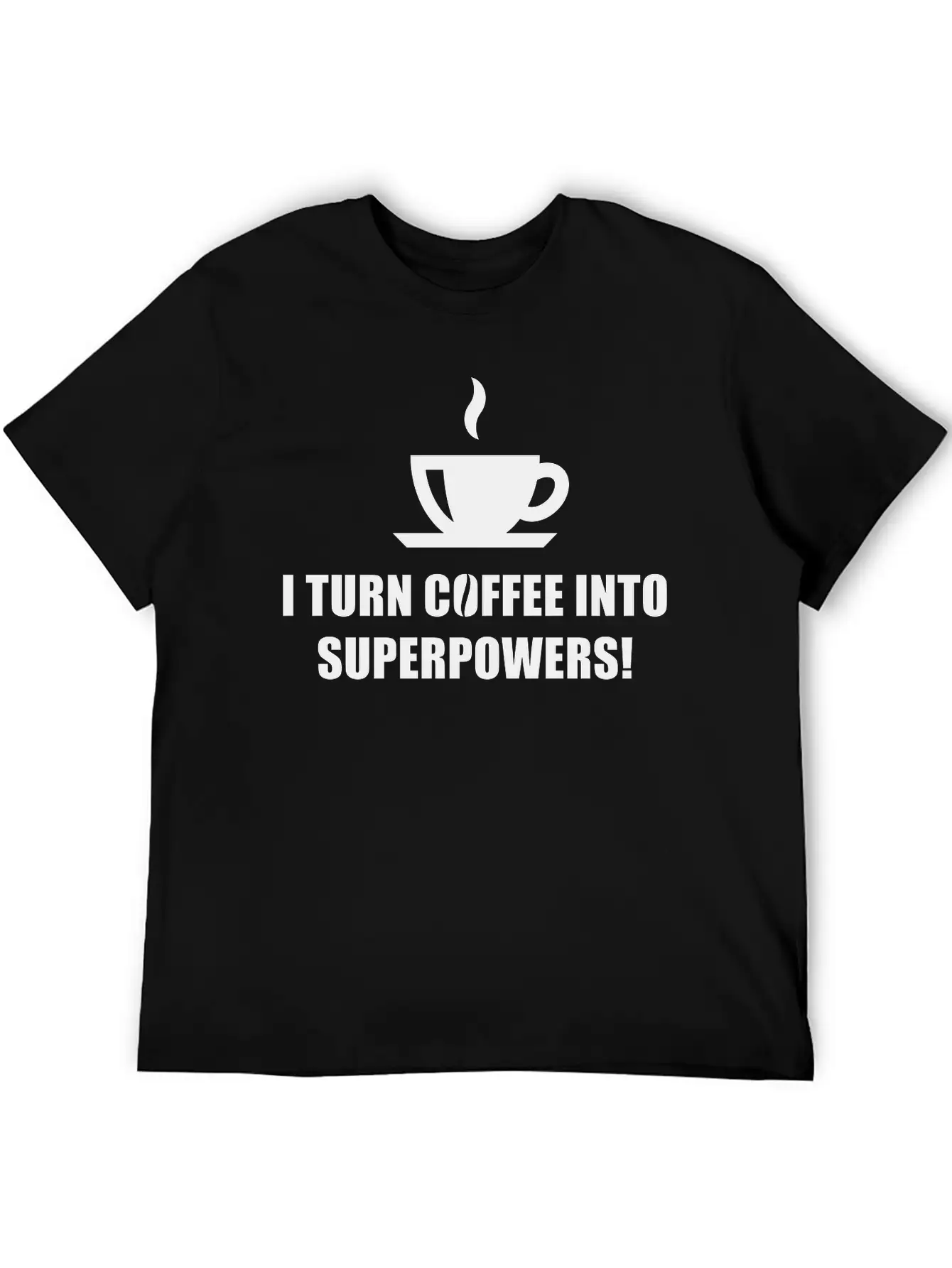 I Turn Coffee Into Superpowers! (Drinking Coffee) Classic Fit Graphic Tee For Daily Comfort – Unisex Cotton Shirt