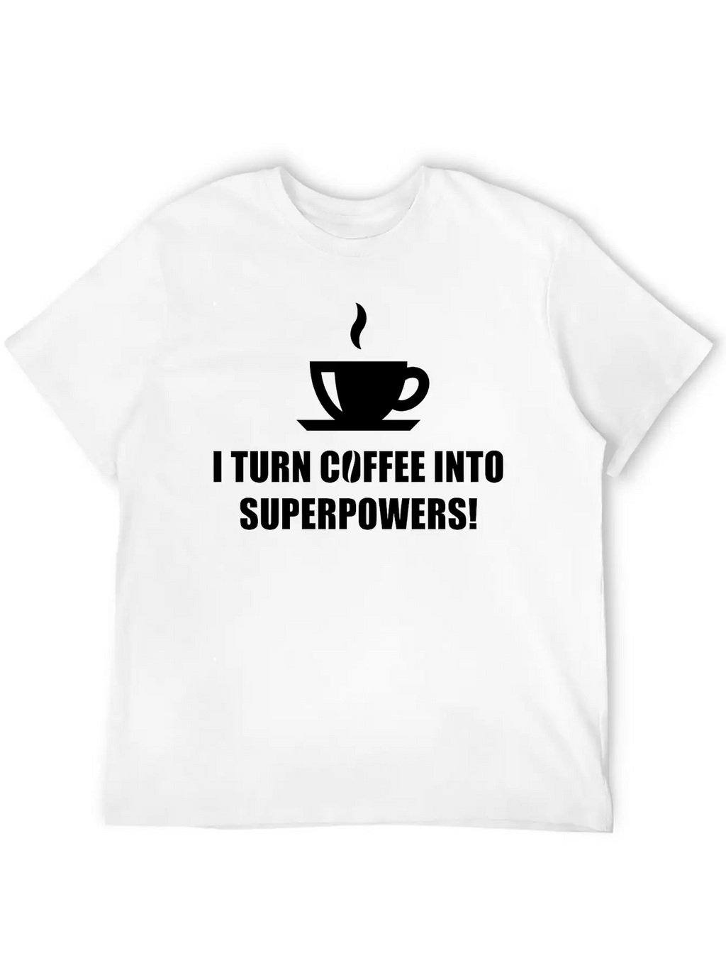 I Turn Coffee Into Superpowers! (Drinking Coffee) Classic Fit Graphic Tee For Daily Comfort – Unisex Cotton Shirt