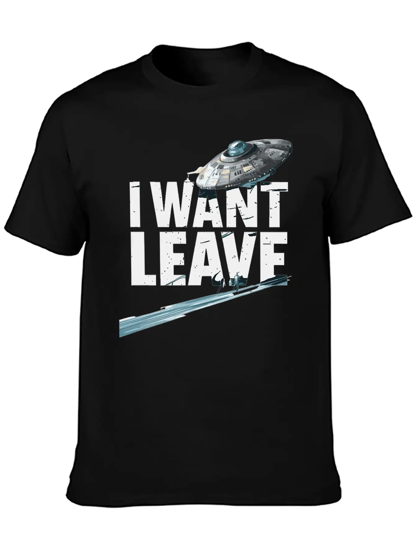 I Want Leave Unisex Casual T-Shirt – Clean Design For Daily Comfort