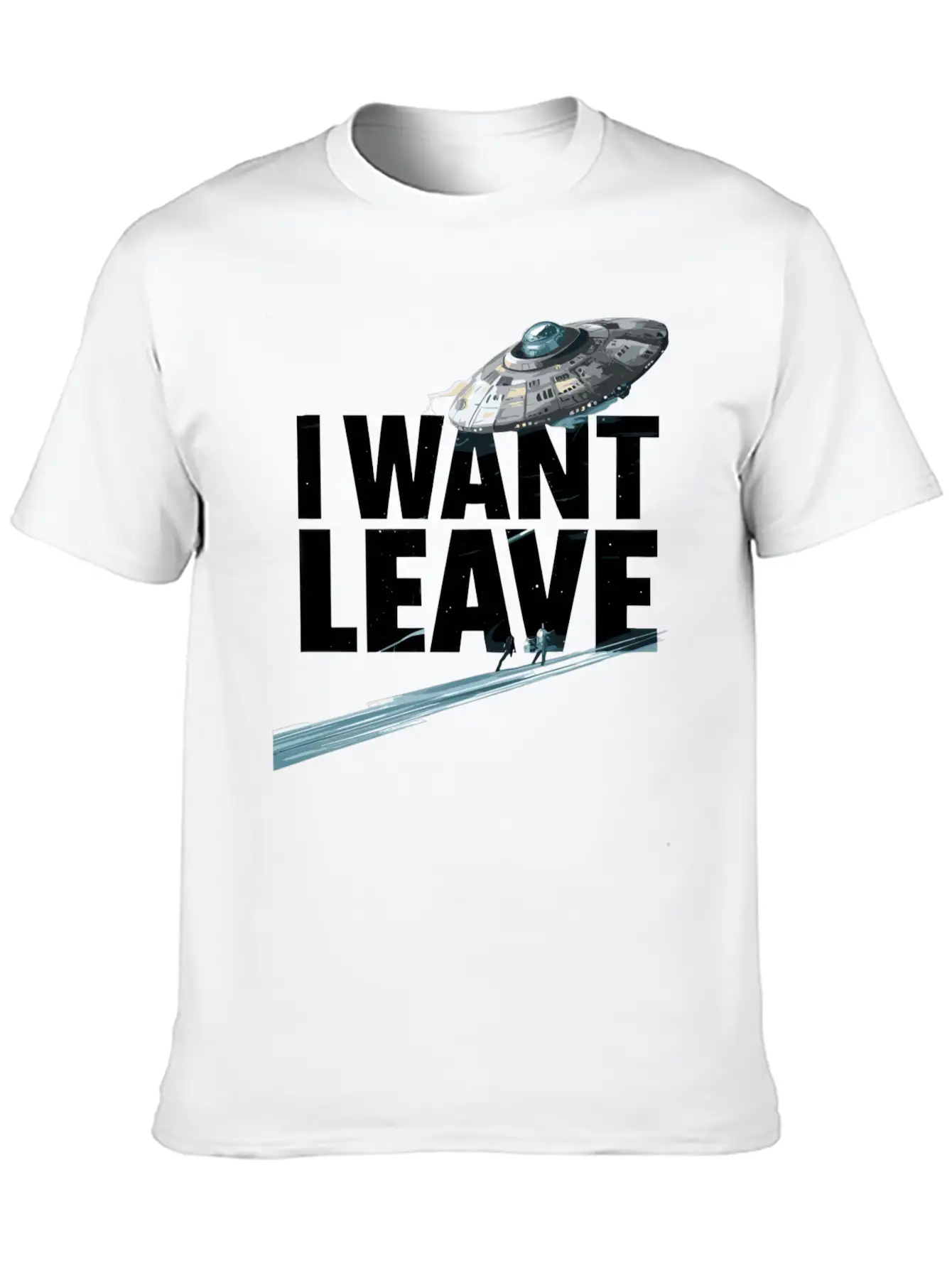 I Want Leave Unisex Casual T-Shirt – Clean Design For Daily Comfort