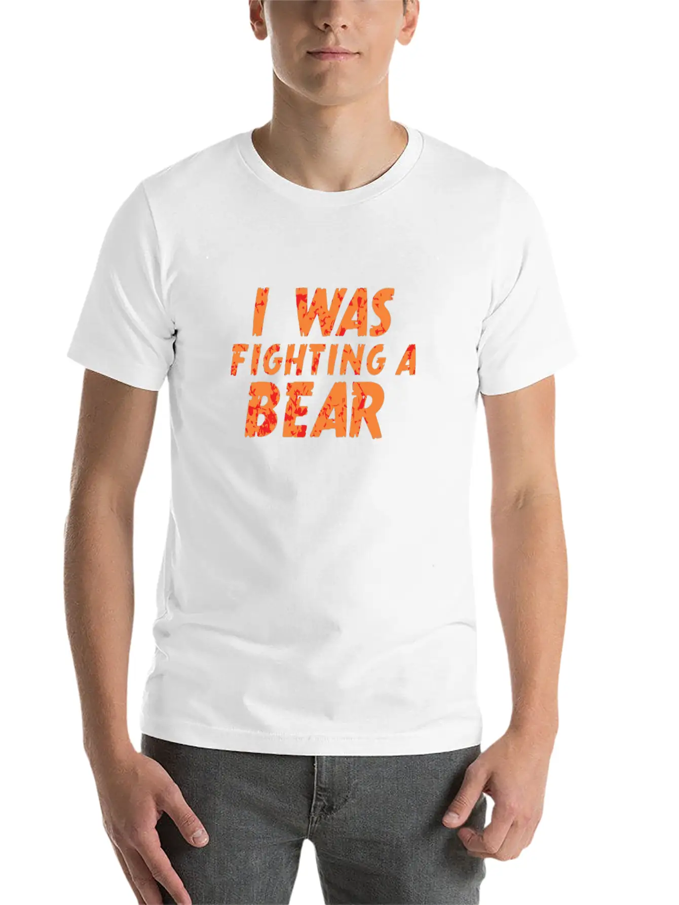 I Was Fighting A Bear Unisex Short Sleeve Soft Cotton T-Shirt – Casual Everyday Wear