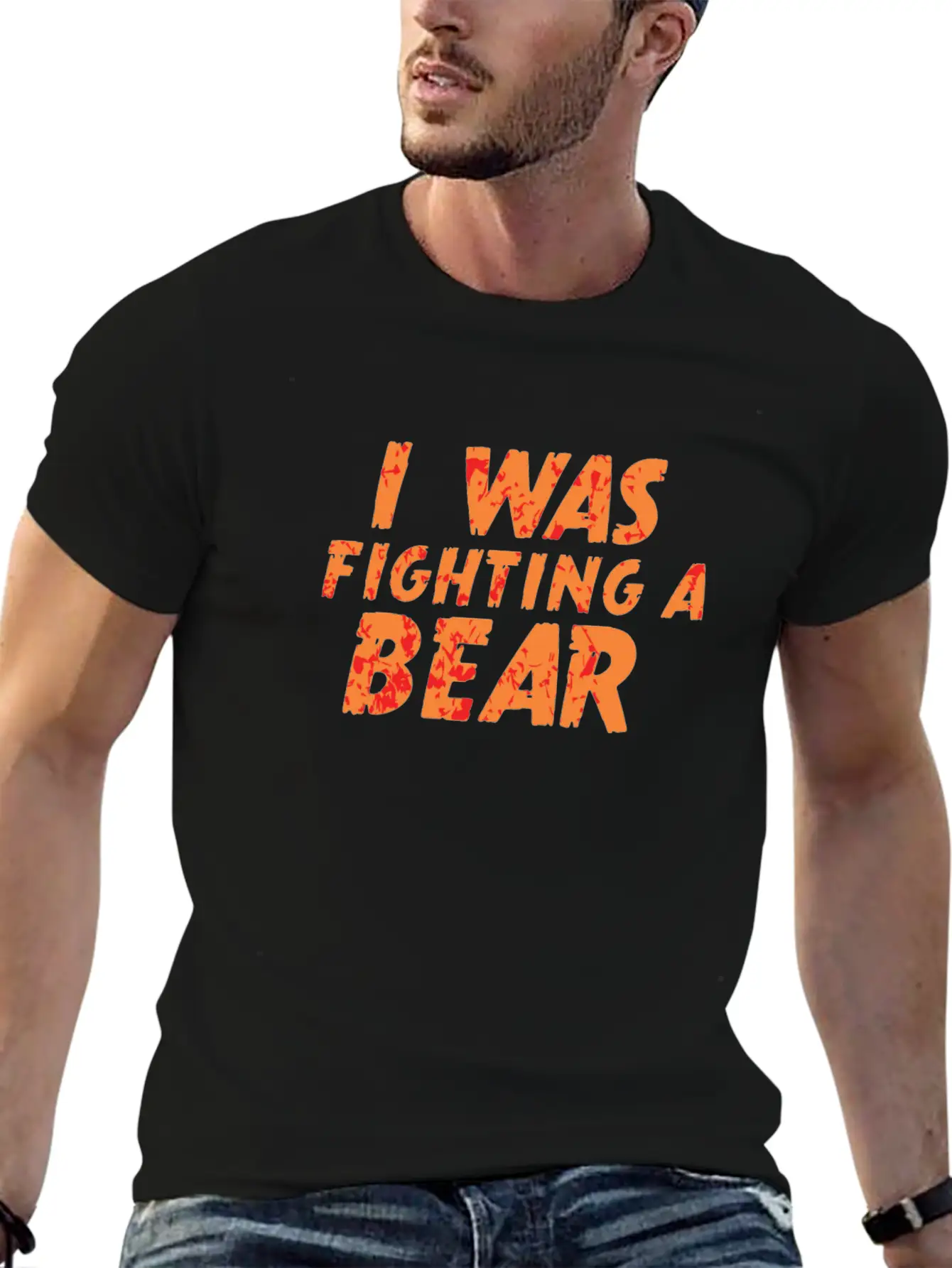 I Was Fighting A Bear Unisex Short Sleeve Soft Cotton T-Shirt – Casual Everyday Wear