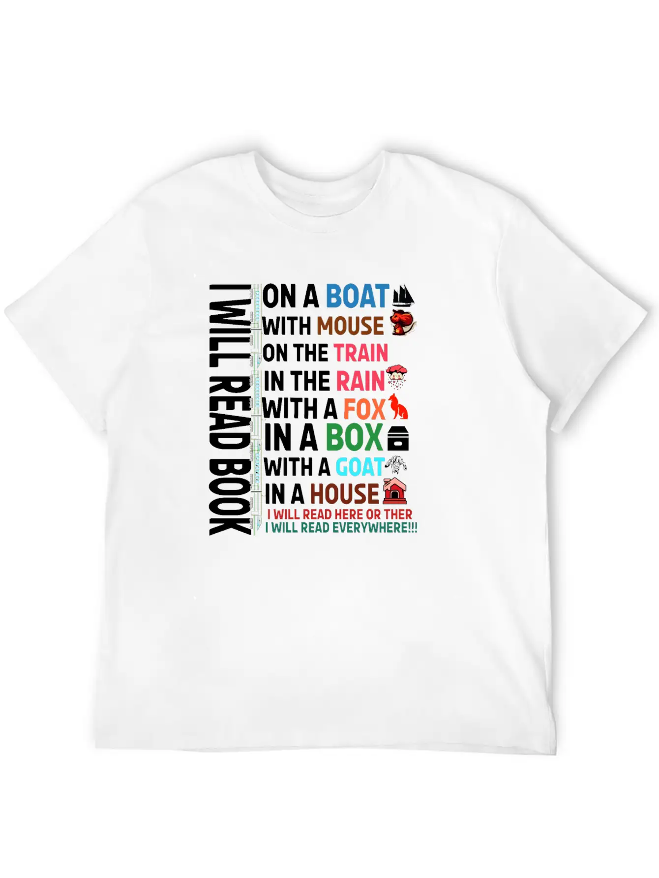 I Will Read Books On A Boat & Everywhere Reading Unisex Short Sleeve Soft Cotton T-Shirt – Casual Everyday Wear