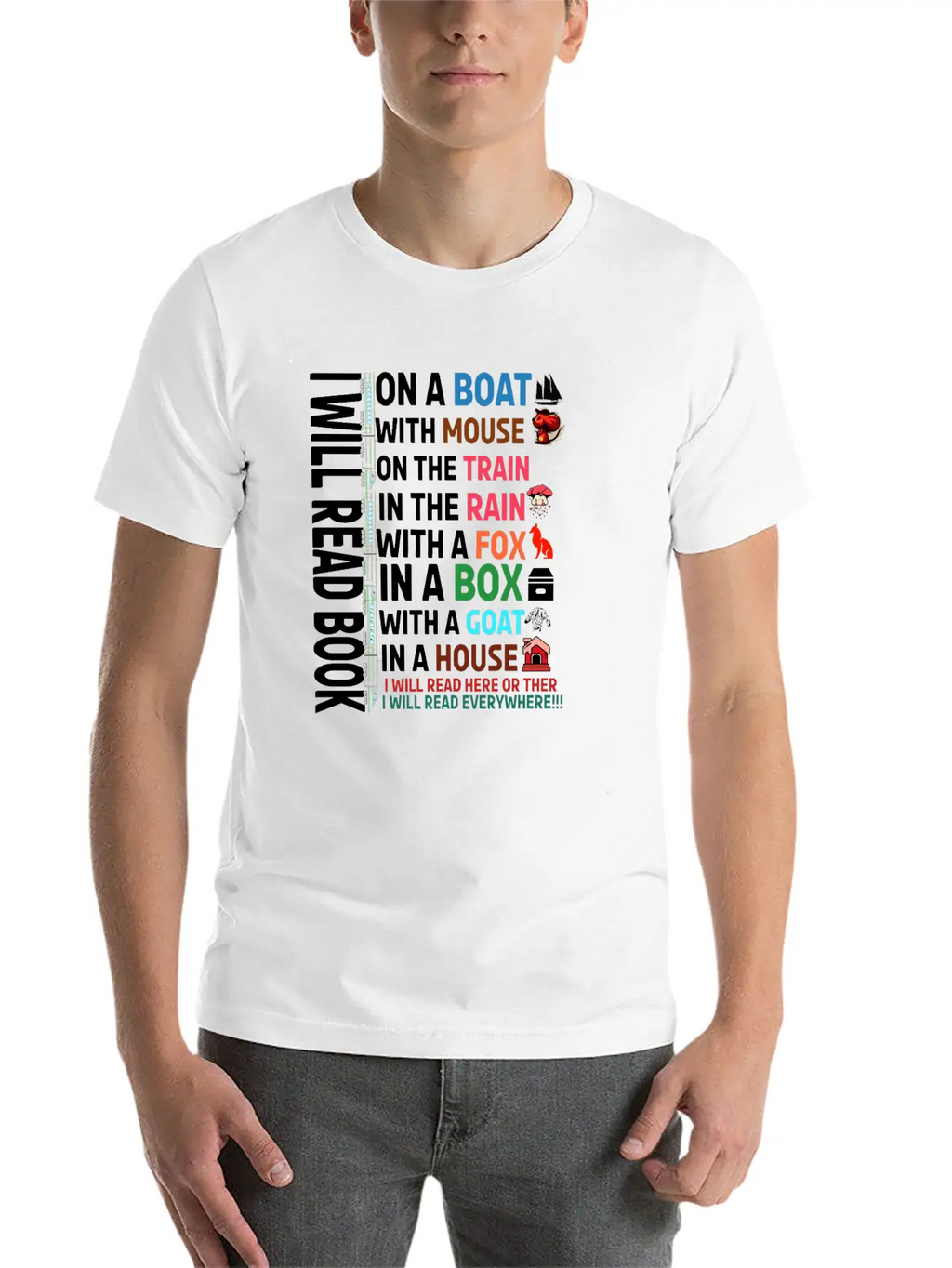I Will Read Books On A Boat & Everywhere Reading Unisex Short Sleeve Soft Cotton T-Shirt – Casual Everyday Wear