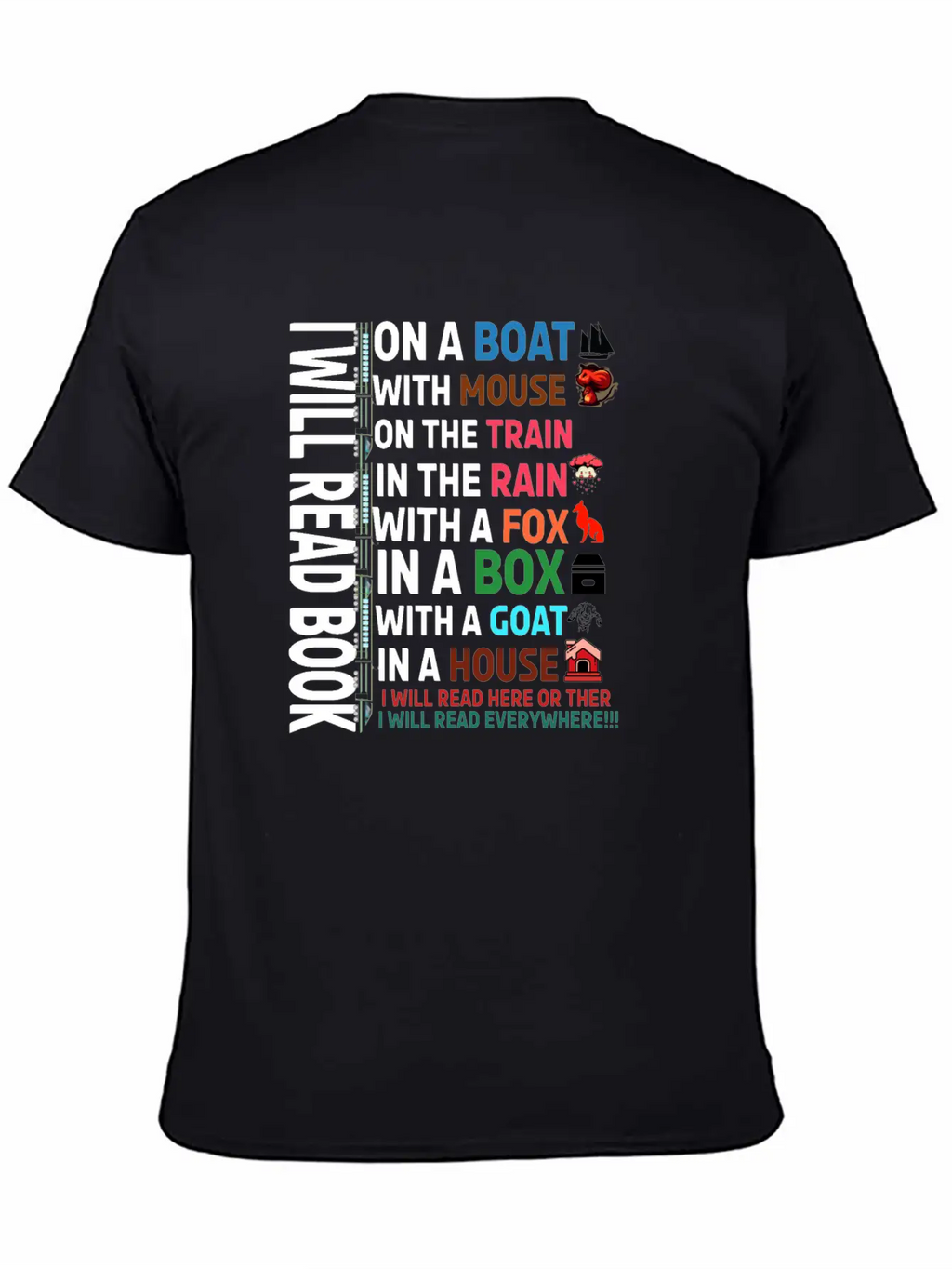I Will Read Books On A Boat & Everywhere Reading Unisex Short Sleeve Soft Cotton T-Shirt – Casual Everyday Wear