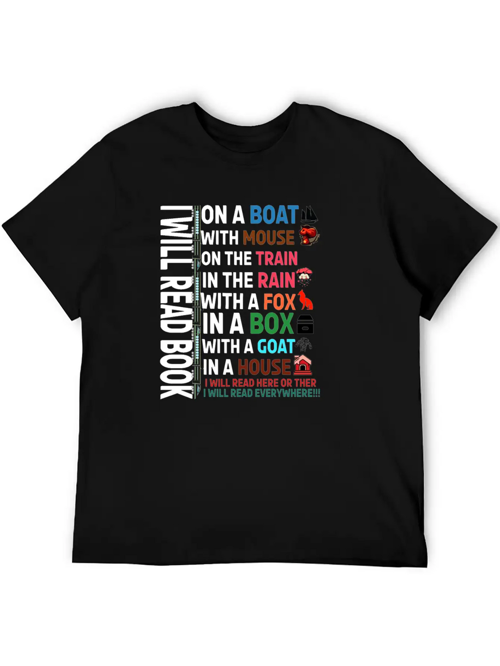 I Will Read Books On A Boat & Everywhere Reading Unisex Short Sleeve Soft Cotton T-Shirt – Casual Everyday Wear