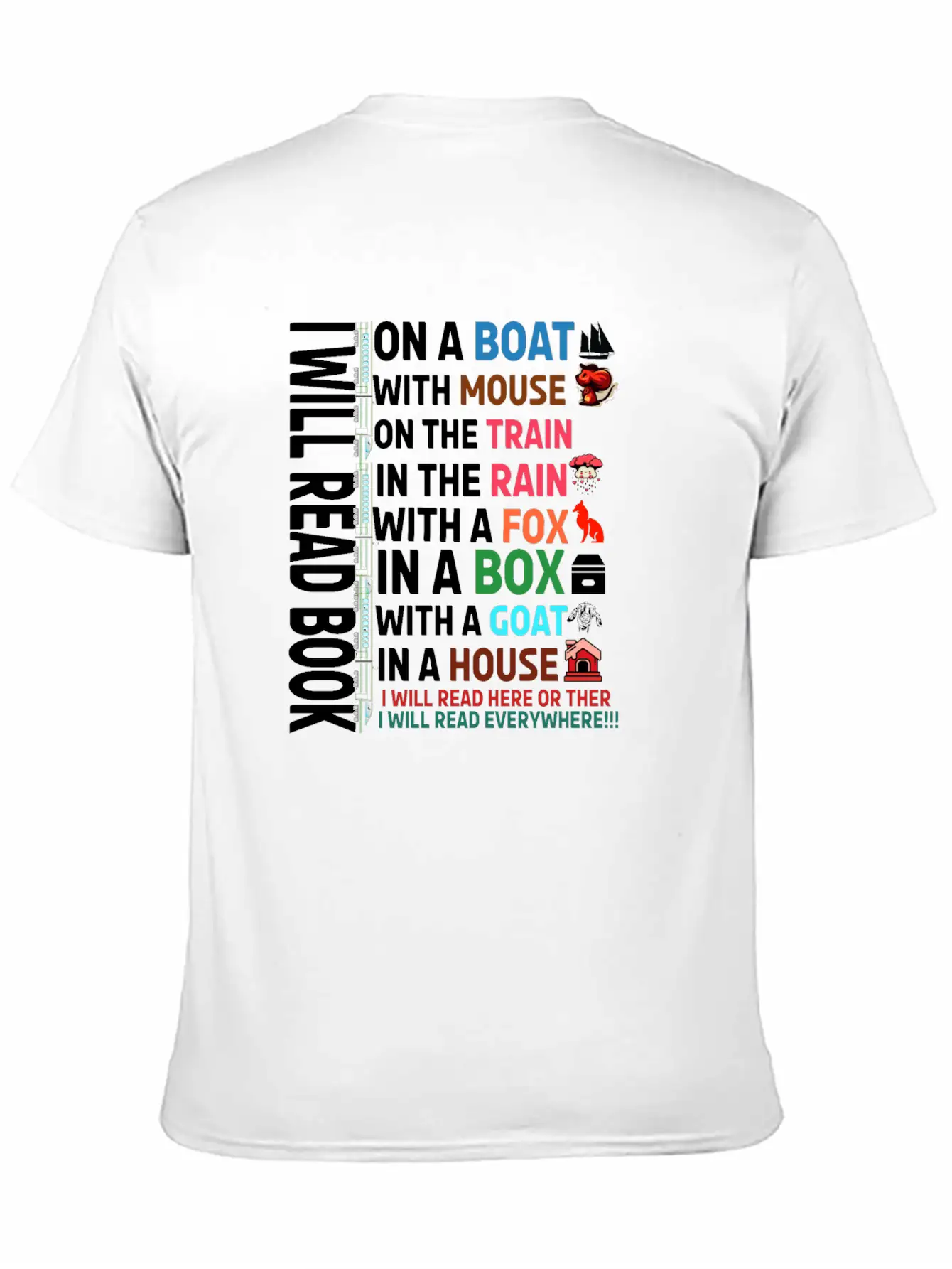 I Will Read Books On A Boat & Everywhere Reading Unisex Short Sleeve Soft Cotton T-Shirt – Casual Everyday Wear