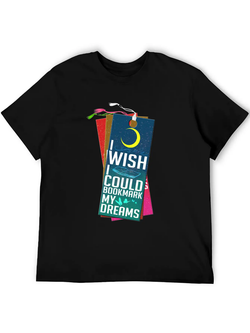 I Wish I Could Bookmark My Dreams Stylish Everyday T-Shirt – Unisex Basic Cotton Tee
