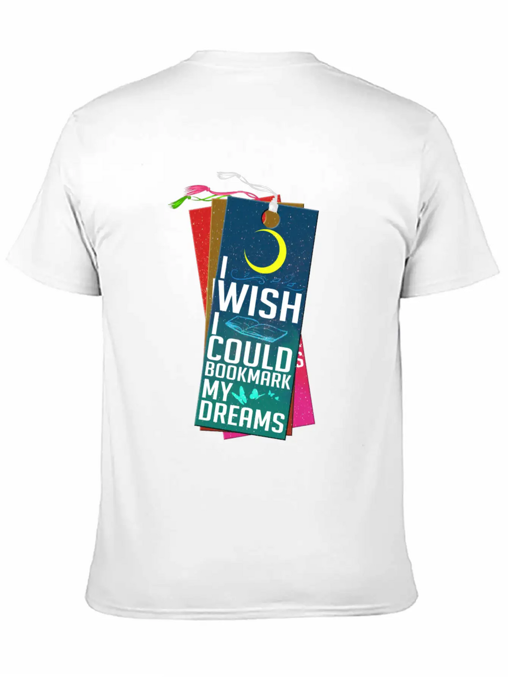 I Wish I Could Bookmark My Dreams Stylish Everyday T-Shirt – Unisex Basic Cotton Tee