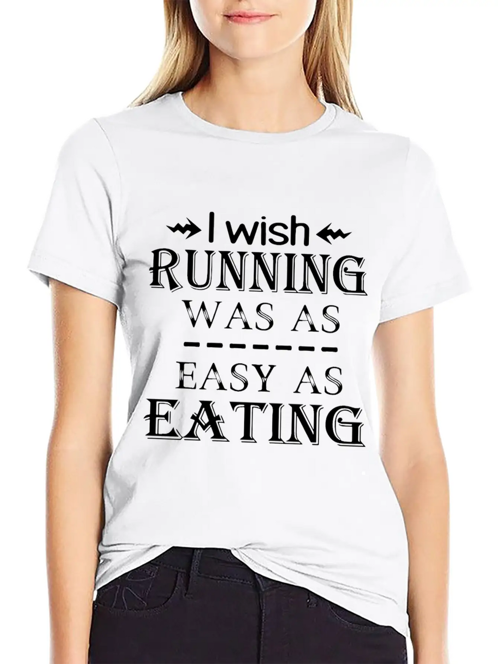 I Wish Running Was A Easy As Eating Run Unisex Casual T-Shirt – Clean Design For Daily Comfort