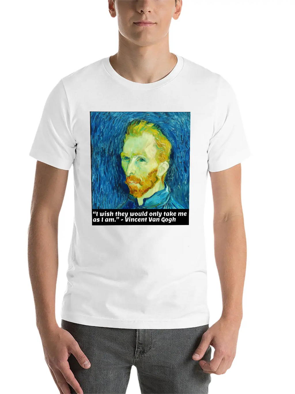 I Wish They Would Only Take Me As I Am Essential Cotton Tee For Daily Outfits – Unisex Style