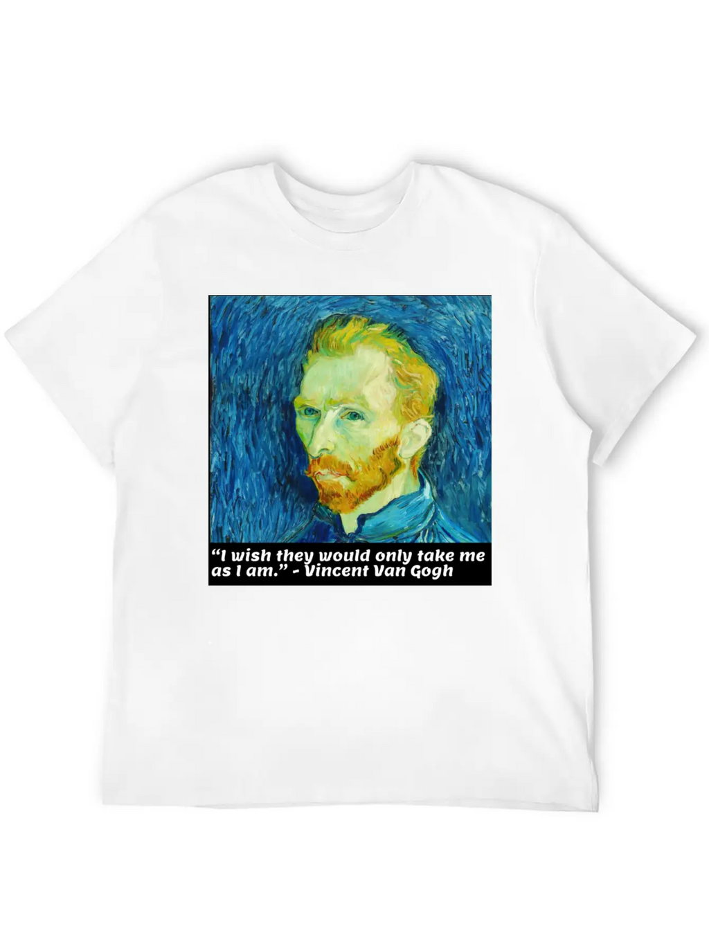 I Wish They Would Only Take Me As I Am Essential Cotton Tee For Daily Outfits – Unisex Style