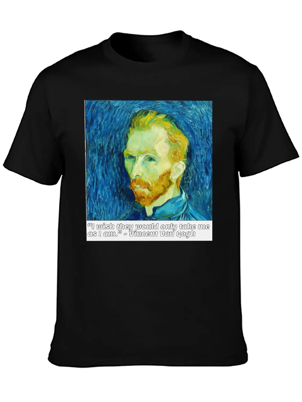 I Wish They Would Only Take Me As I Am Essential Cotton Tee For Daily Outfits – Unisex Style