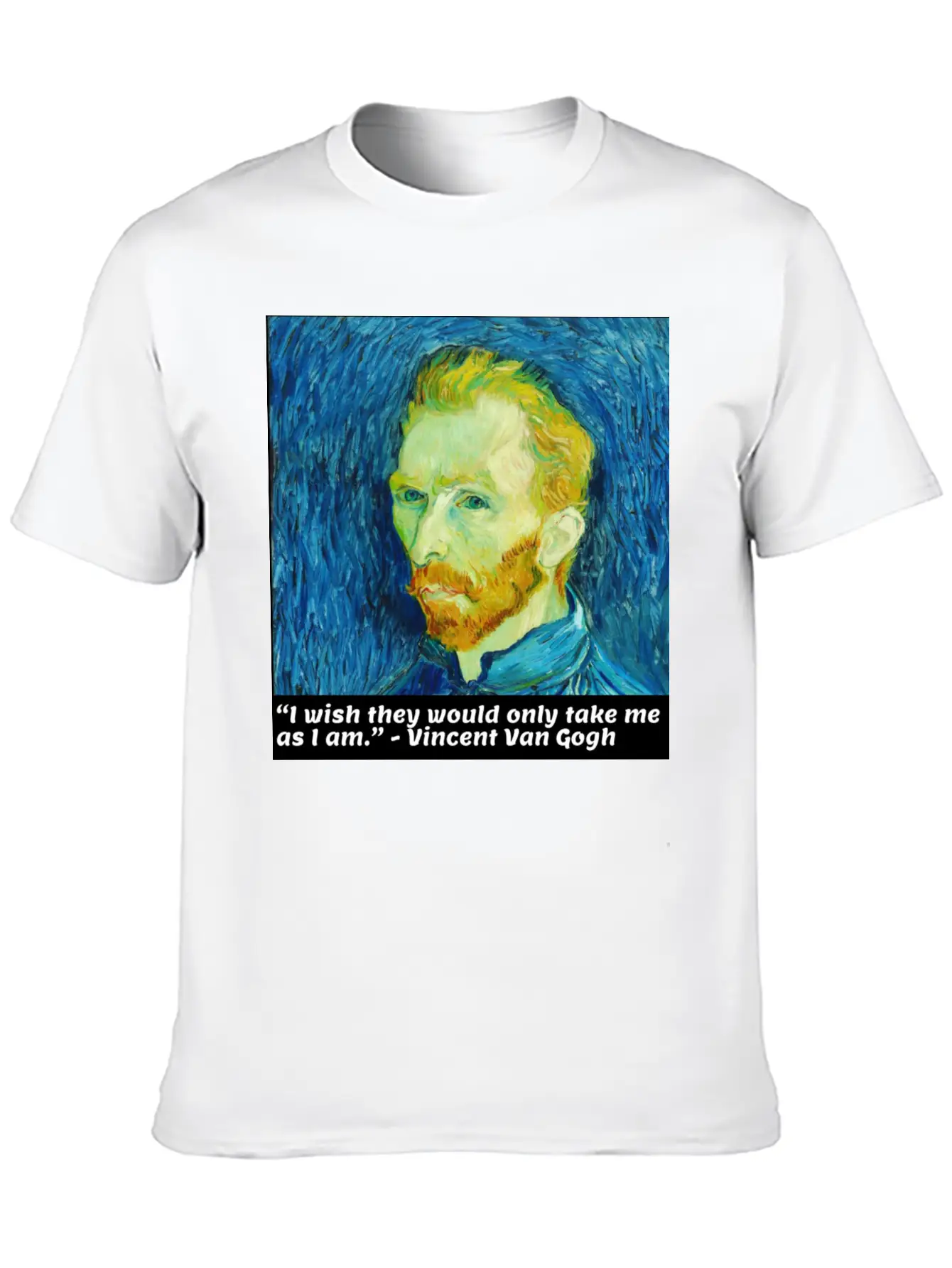 I Wish They Would Only Take Me As I Am Essential Cotton Tee For Daily Outfits – Unisex Style