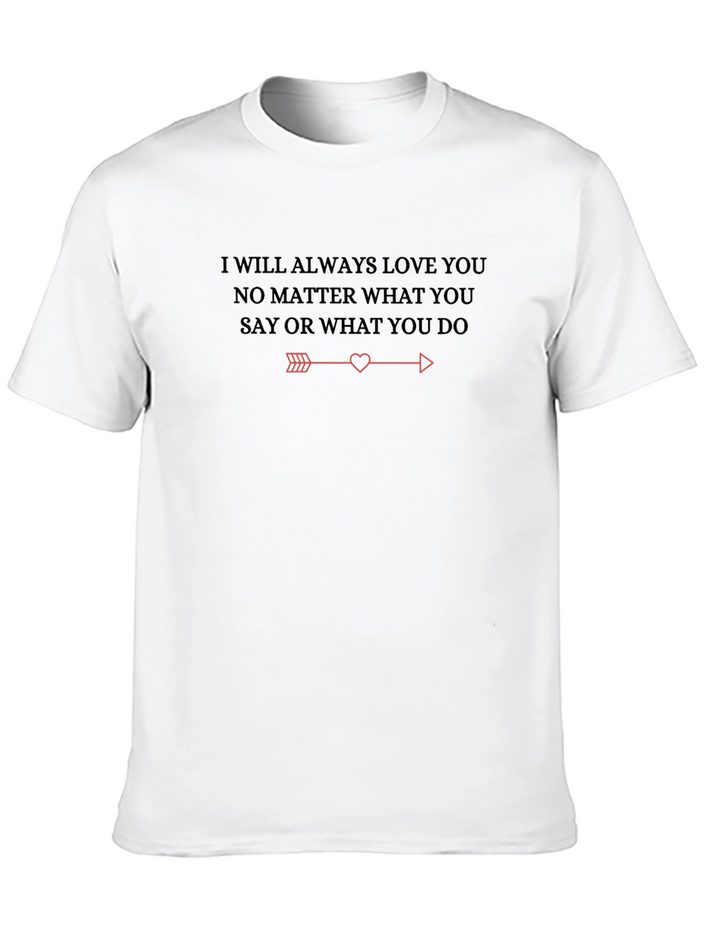 I Will Always Love You Graphic Tee