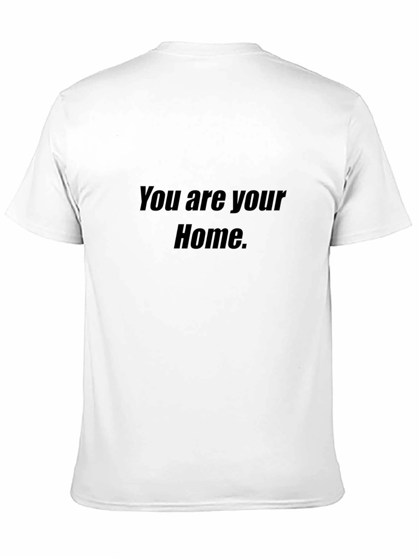 You Are Your Home Black Graphic T-Shirt