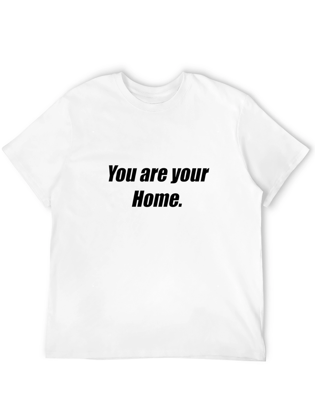 You Are Your Home Black Graphic T-Shirt