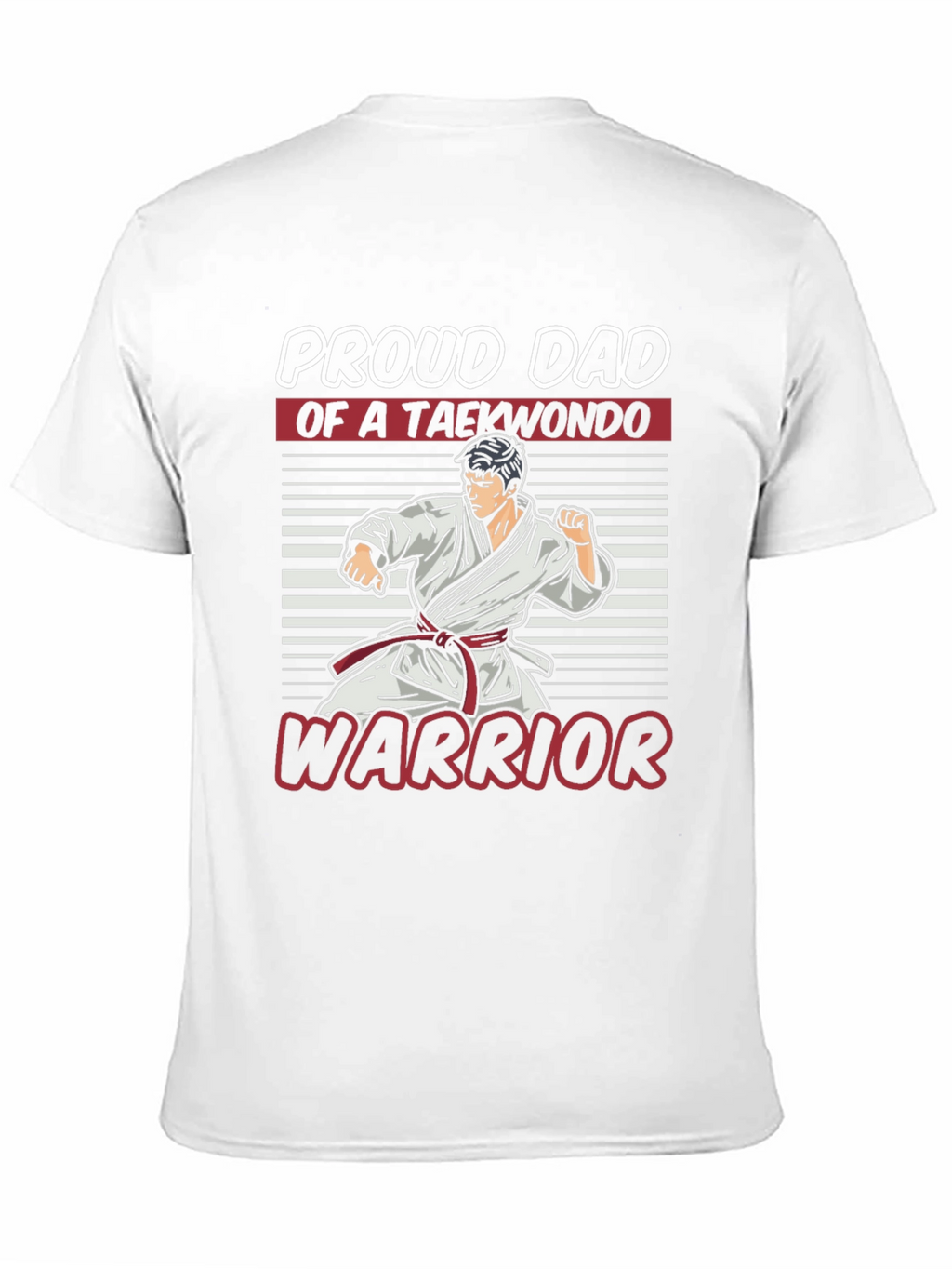Proud Dad of a Taekwondo Warrior T-Shirt