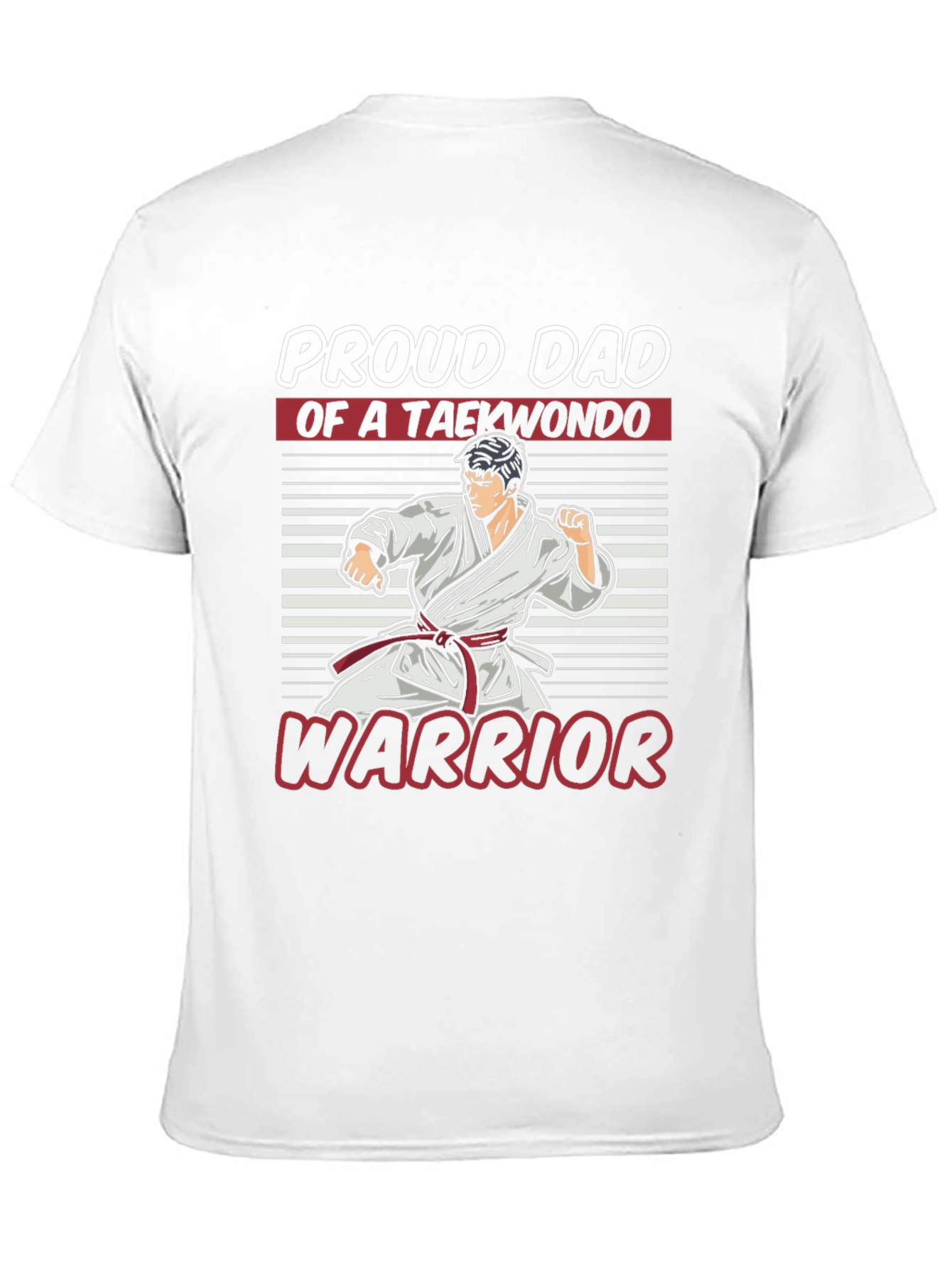 Proud Dad of a Taekwondo Warrior T-Shirt