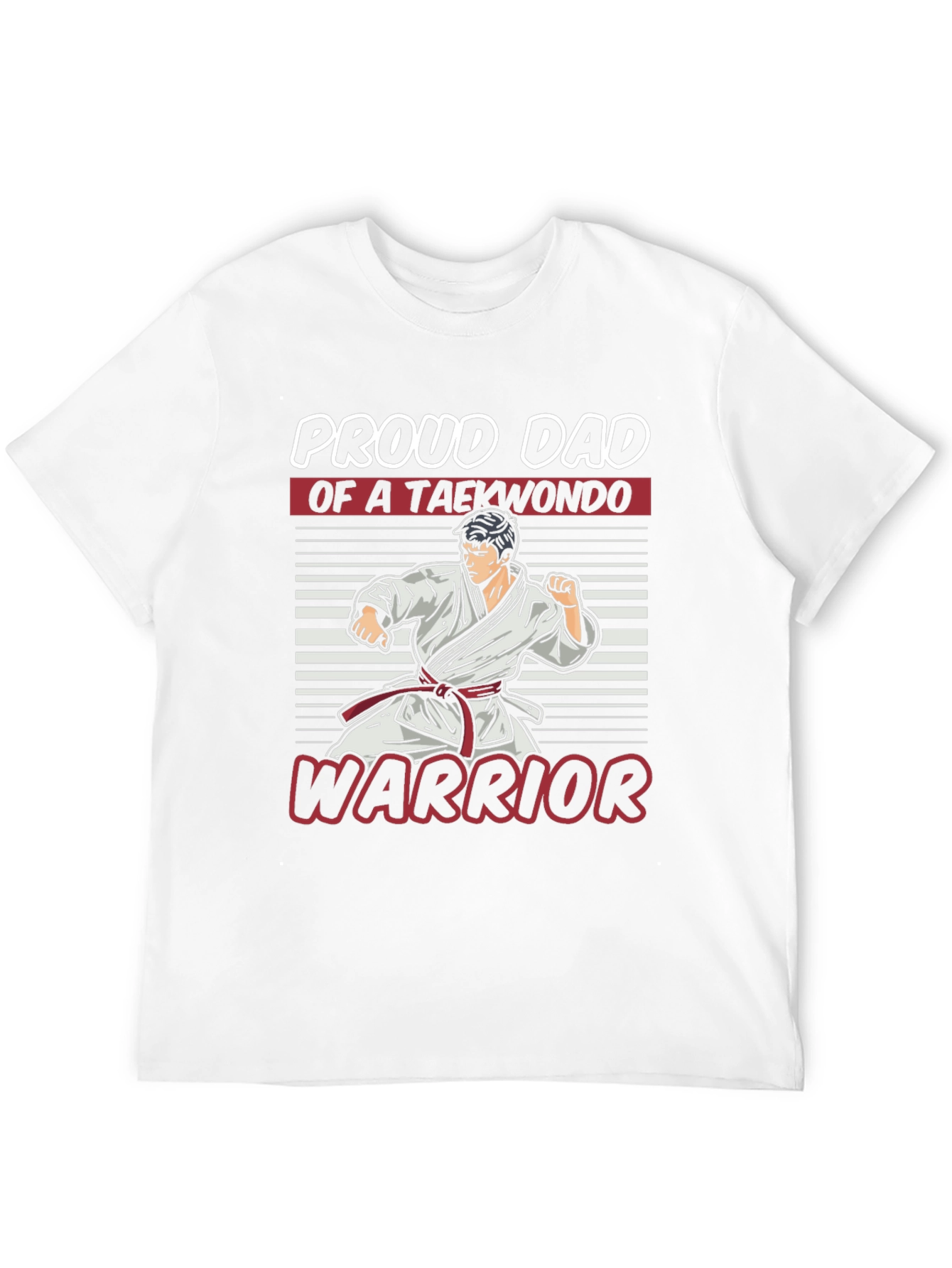 Proud Dad of a Taekwondo Warrior T-Shirt