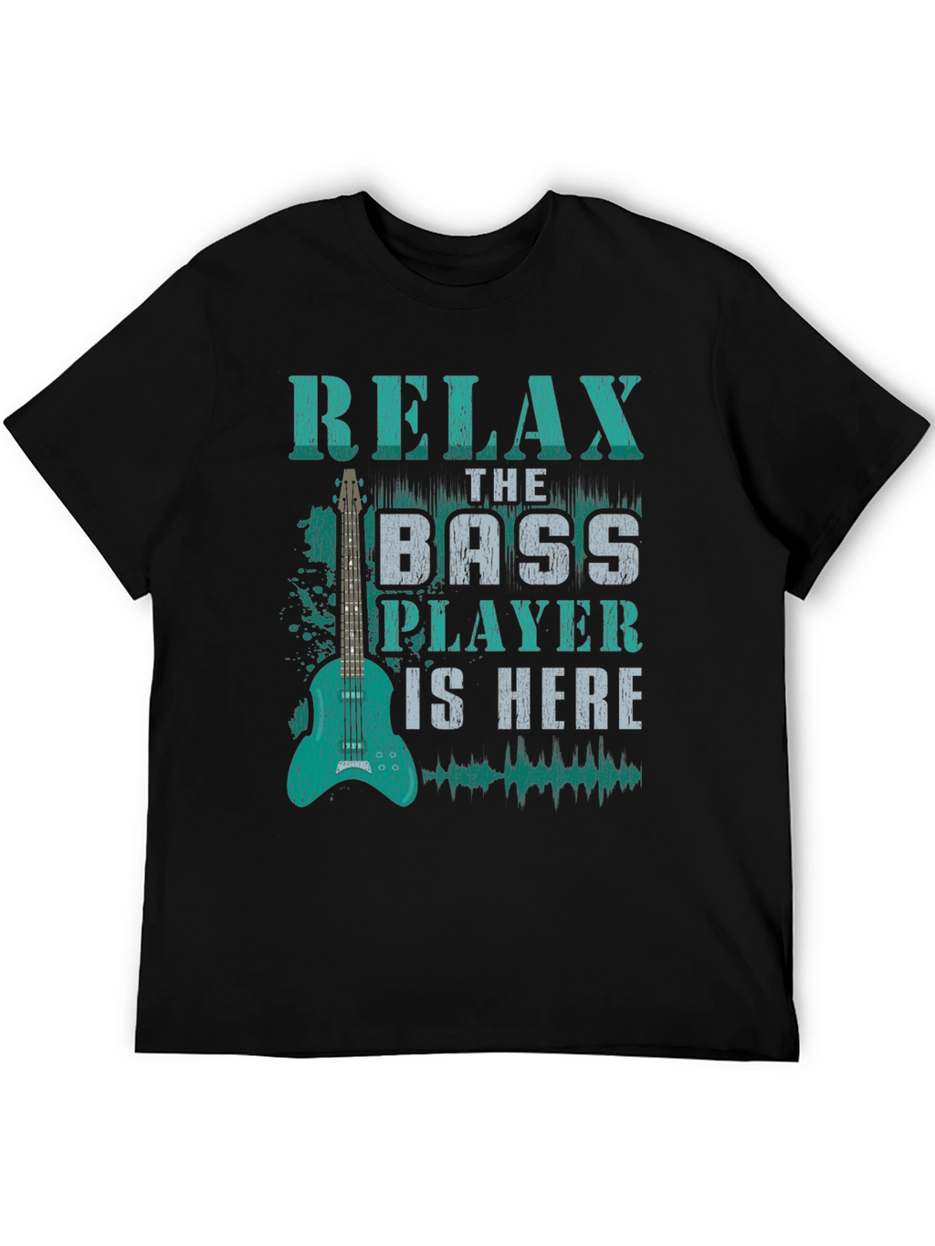 Relax Bass Player T-Shirt - Music Lover Tee