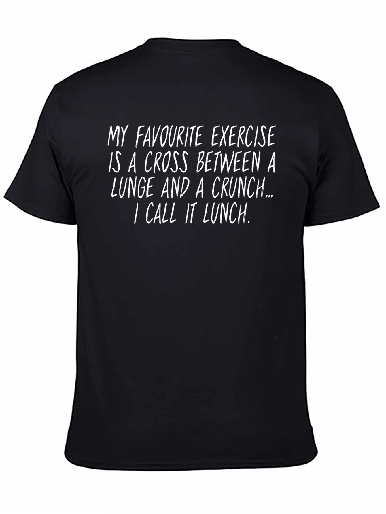 Funny Workout T-Shirt - My Favourite Exercise is Lunch