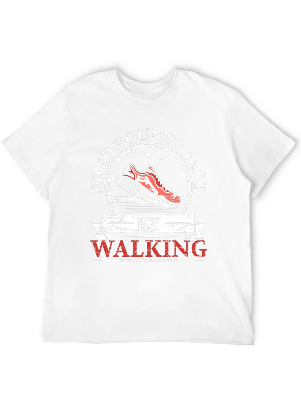 Shed Pounds Fast Walking Graphic T-Shirt