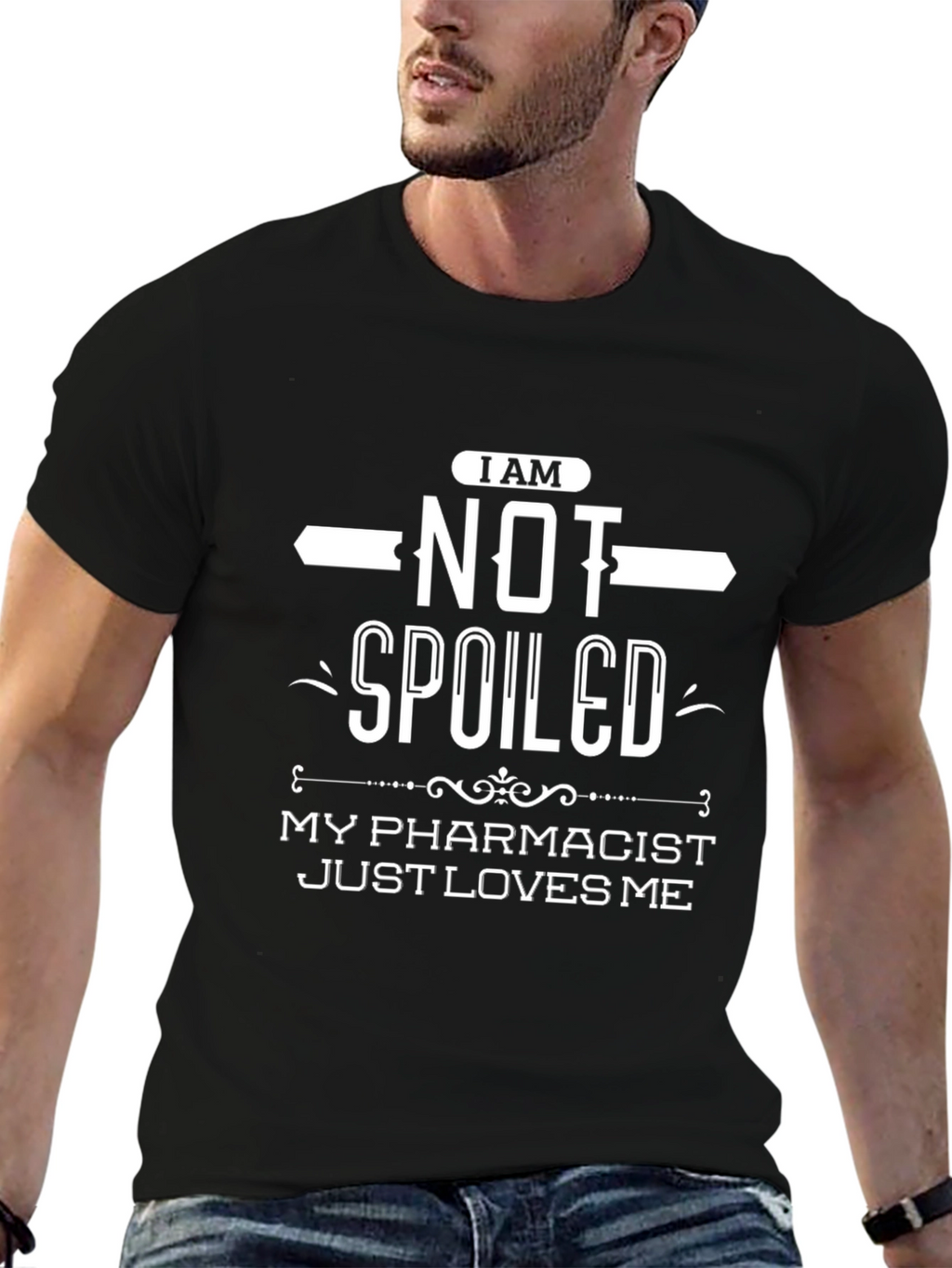 Spoiled Pharmacist T-Shirt - Funny Gift for Patients