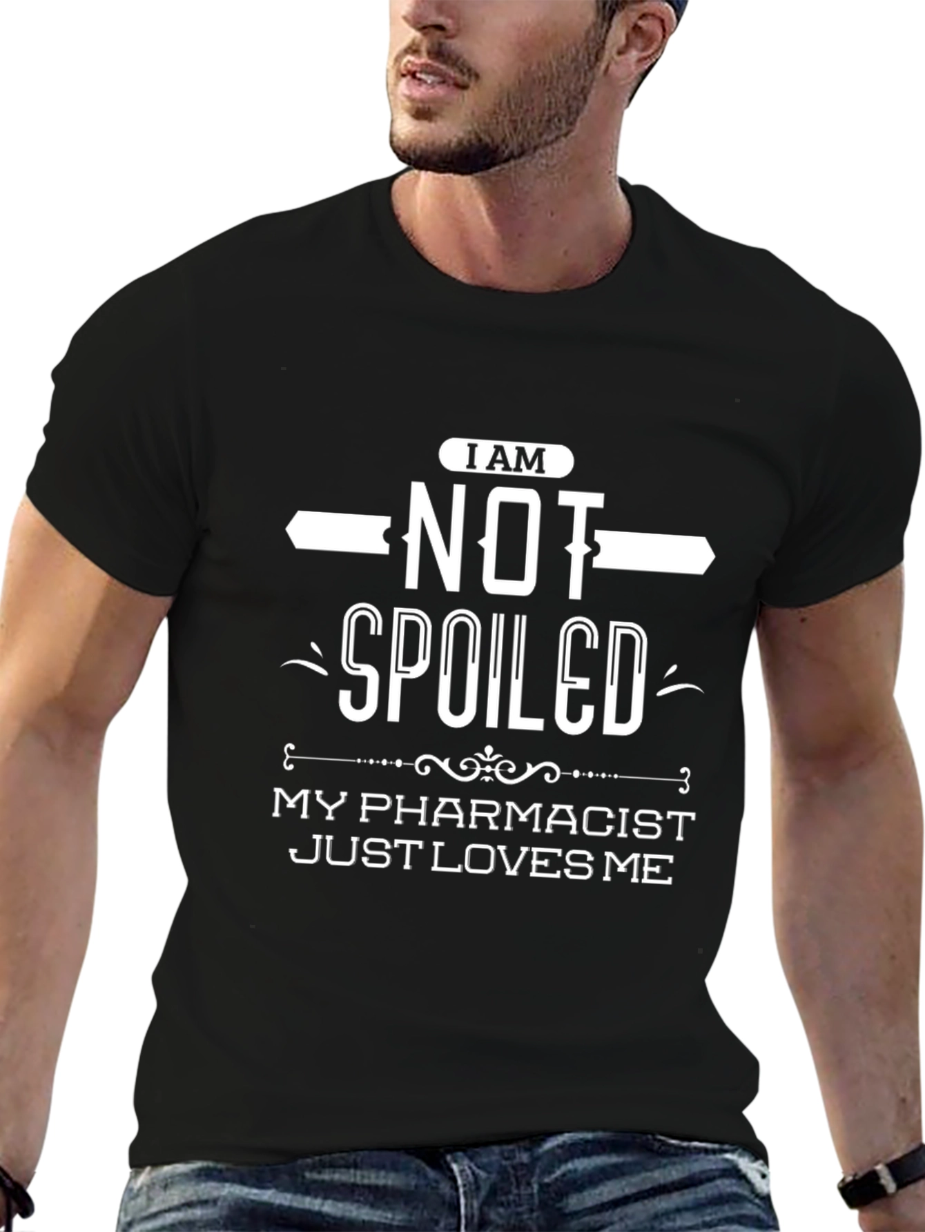 Spoiled Pharmacist T-Shirt - Funny Gift for Patients