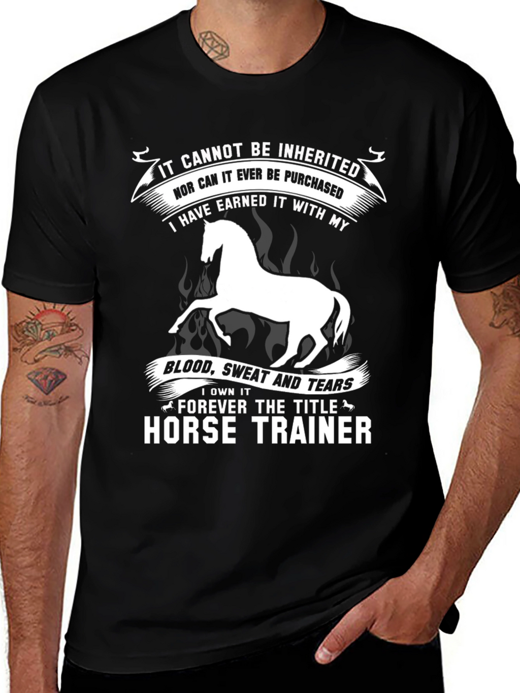Horse Trainer Tee: Earned Not Inherited