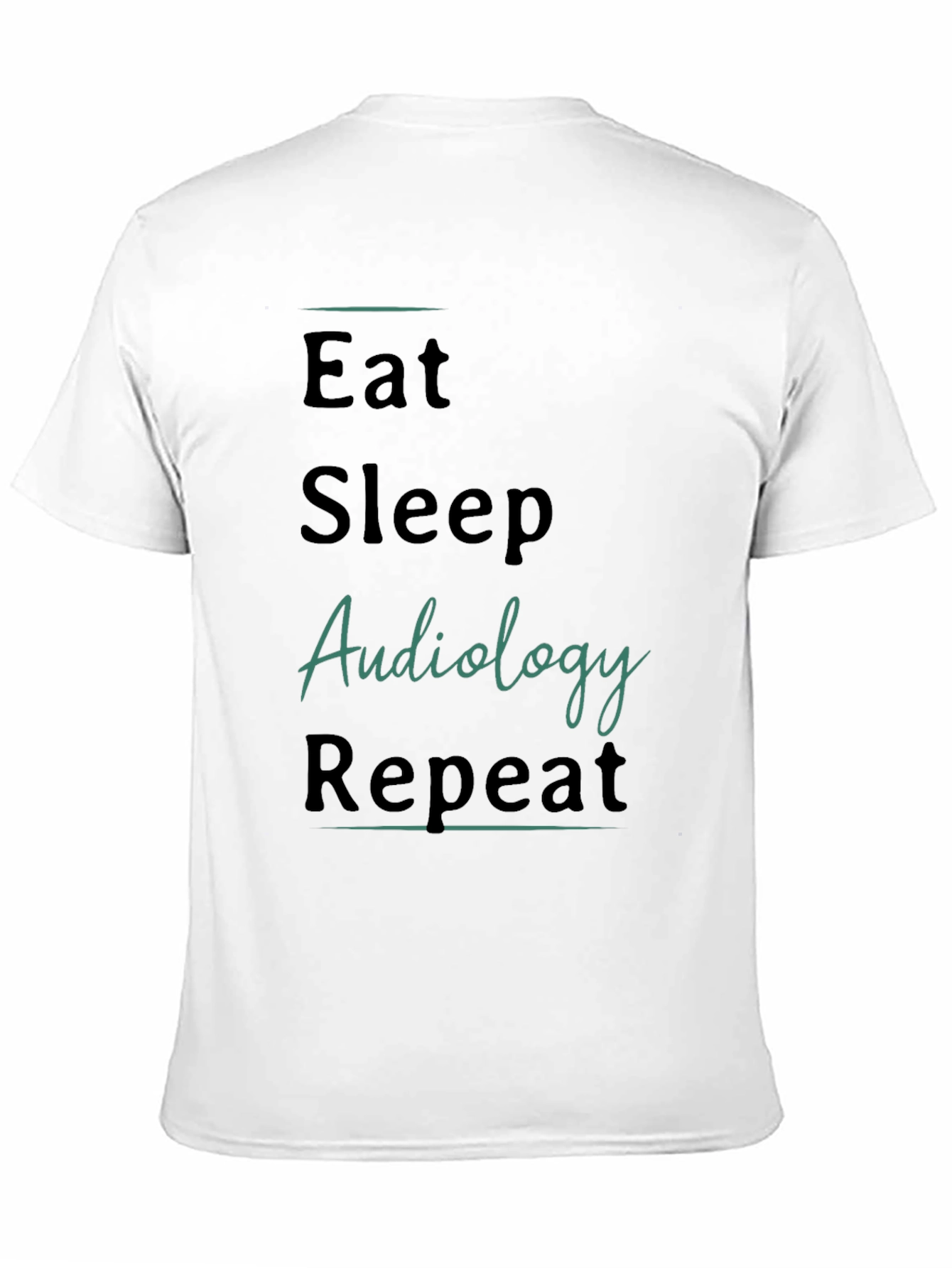 Eat Sleep Audiology Repeat Black T-Shirt
