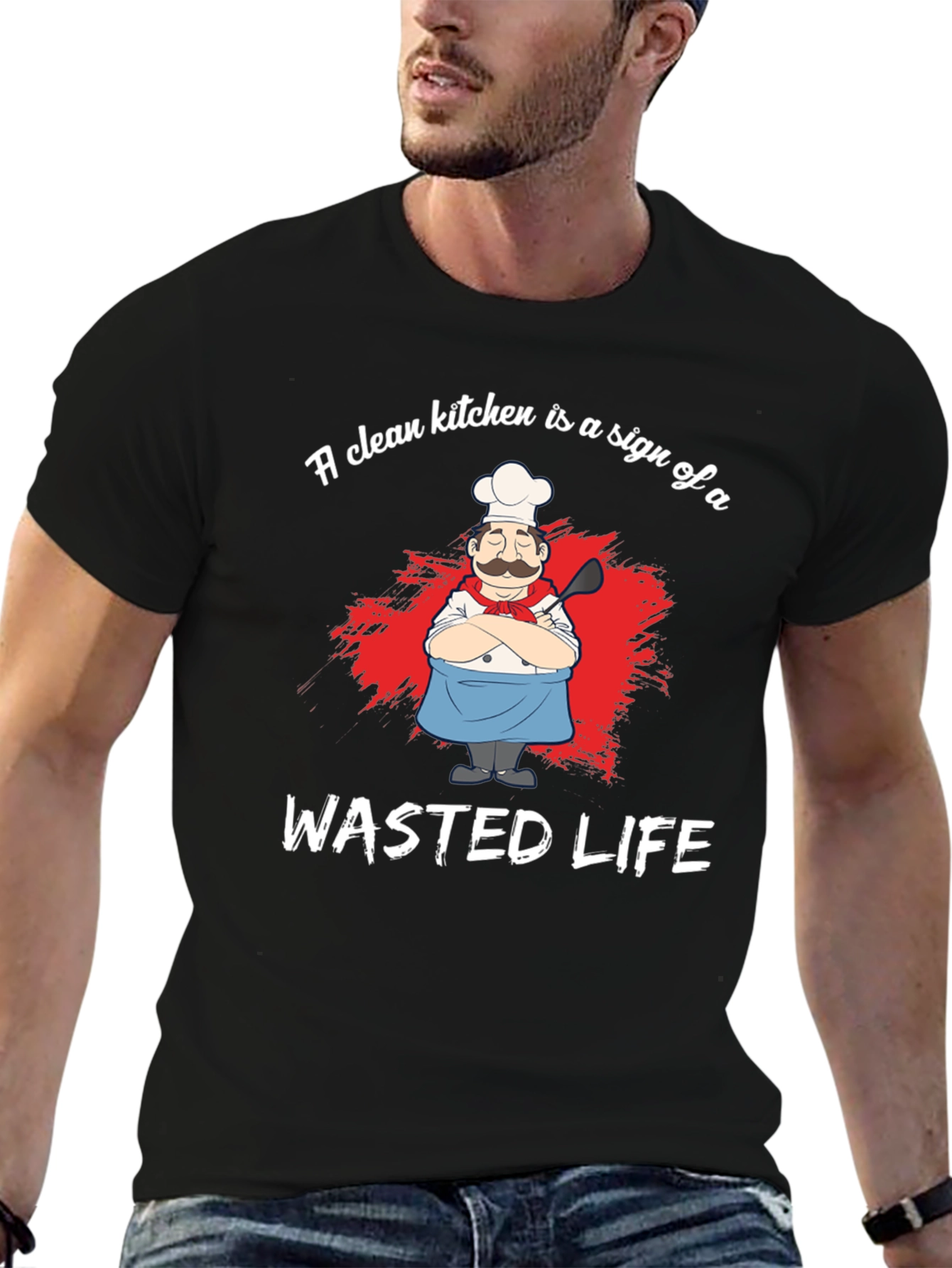 Funny Chef Graphic T-Shirt - Wasted Life Kitchen Humor
