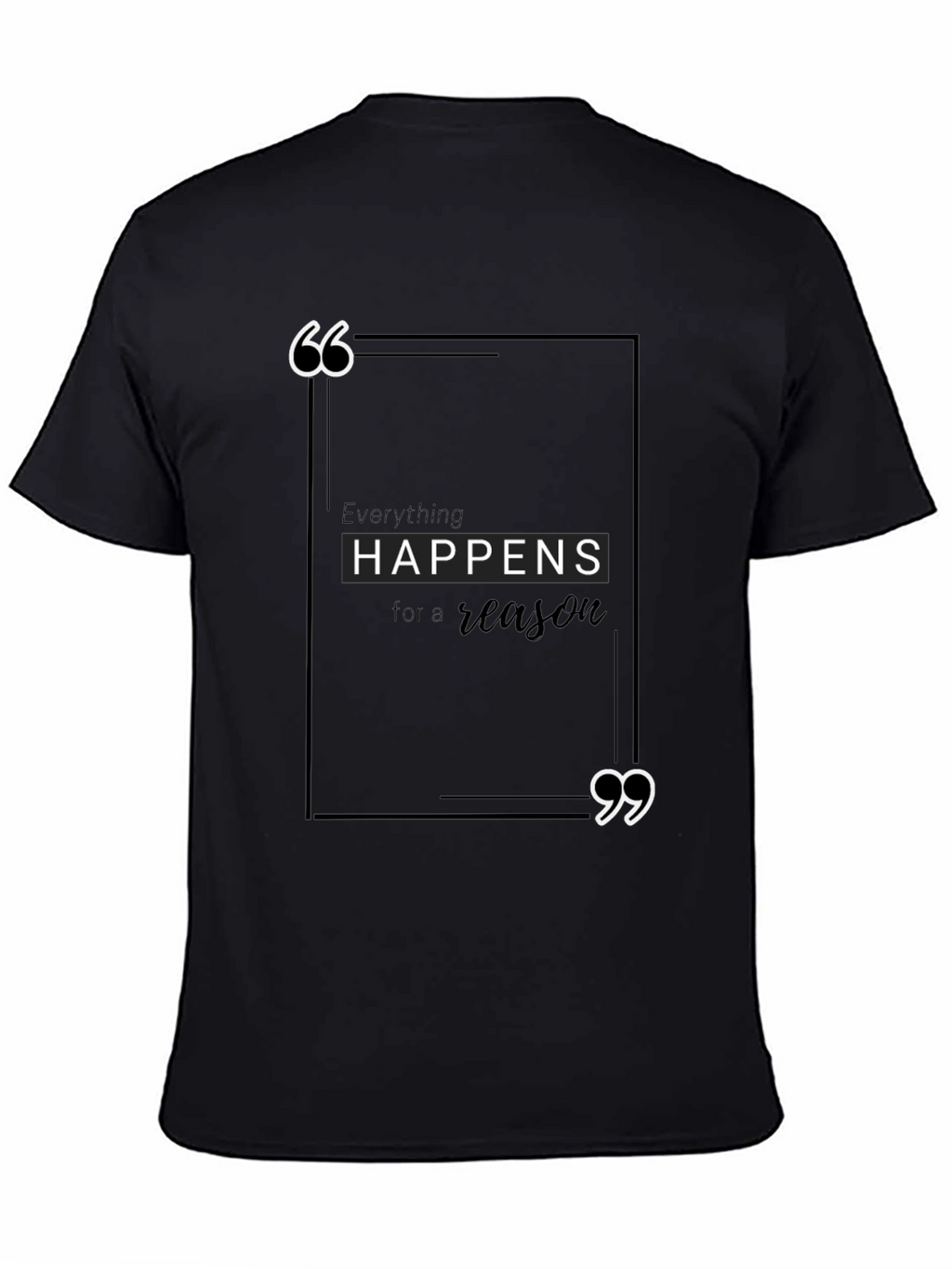 Inspirational Quote Black Tee