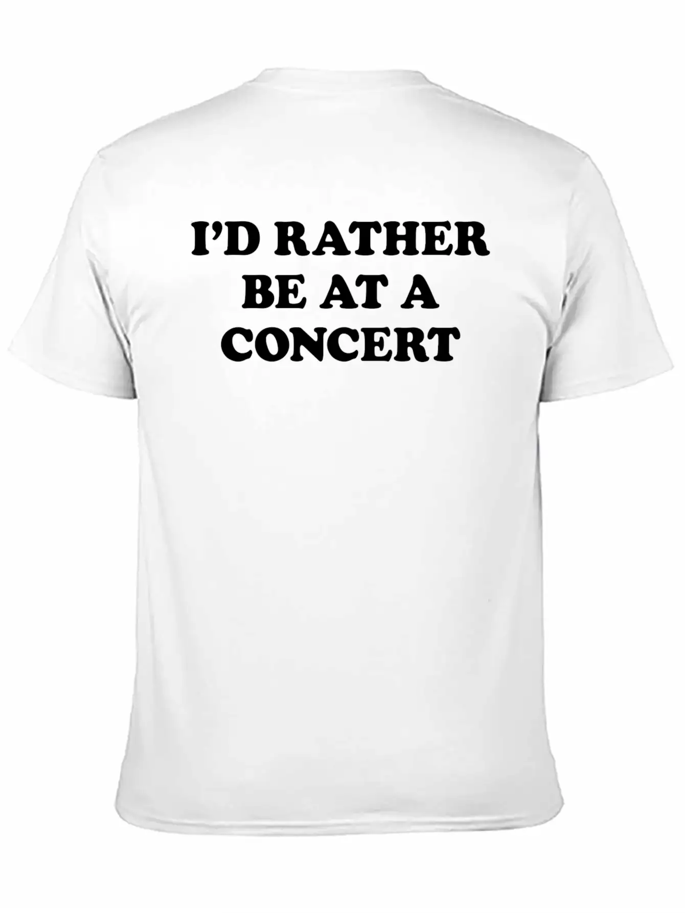 Id Rather Be At A Concert Girl Unisex Casual T-Shirt – Clean Design For Daily Comfort