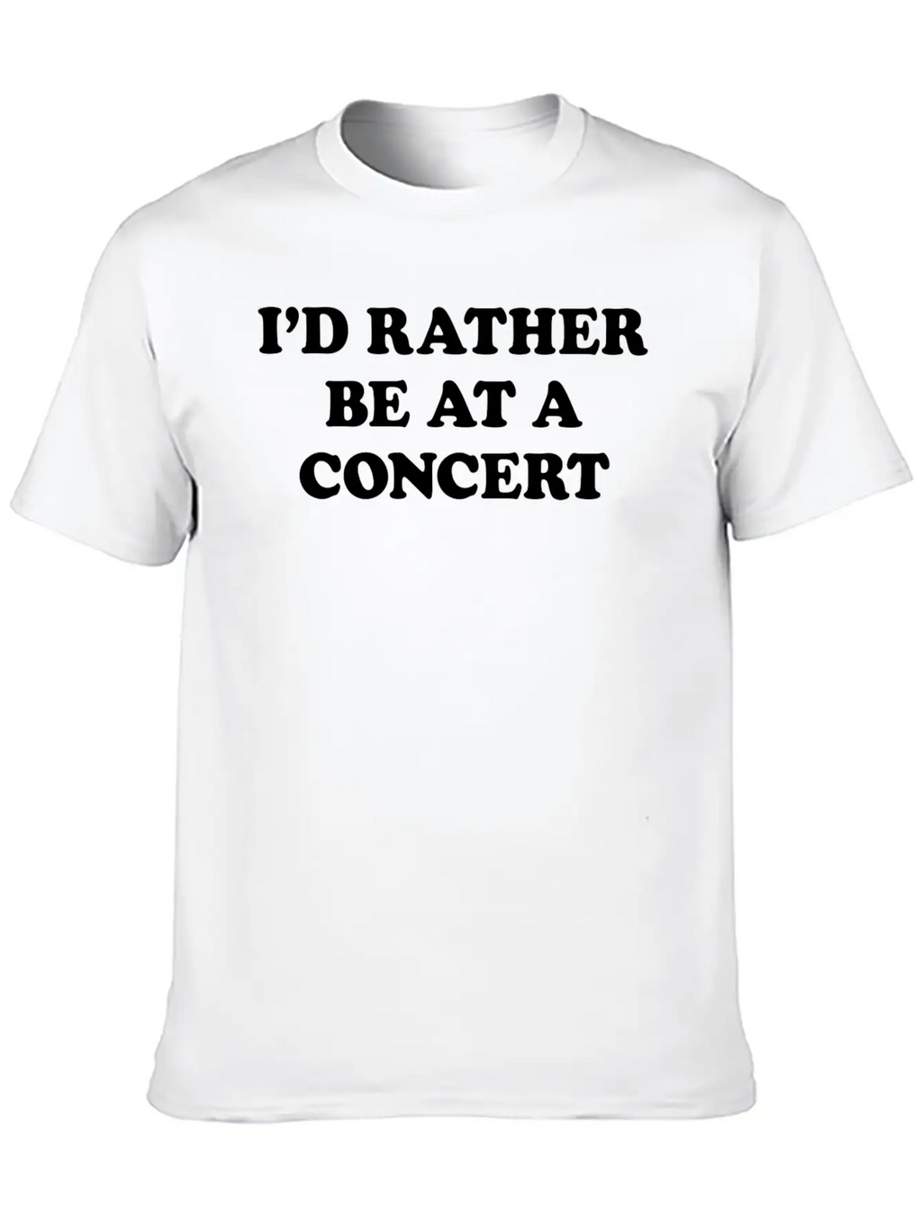 Id Rather Be At A Concert Girl Unisex Casual T-Shirt – Clean Design For Daily Comfort