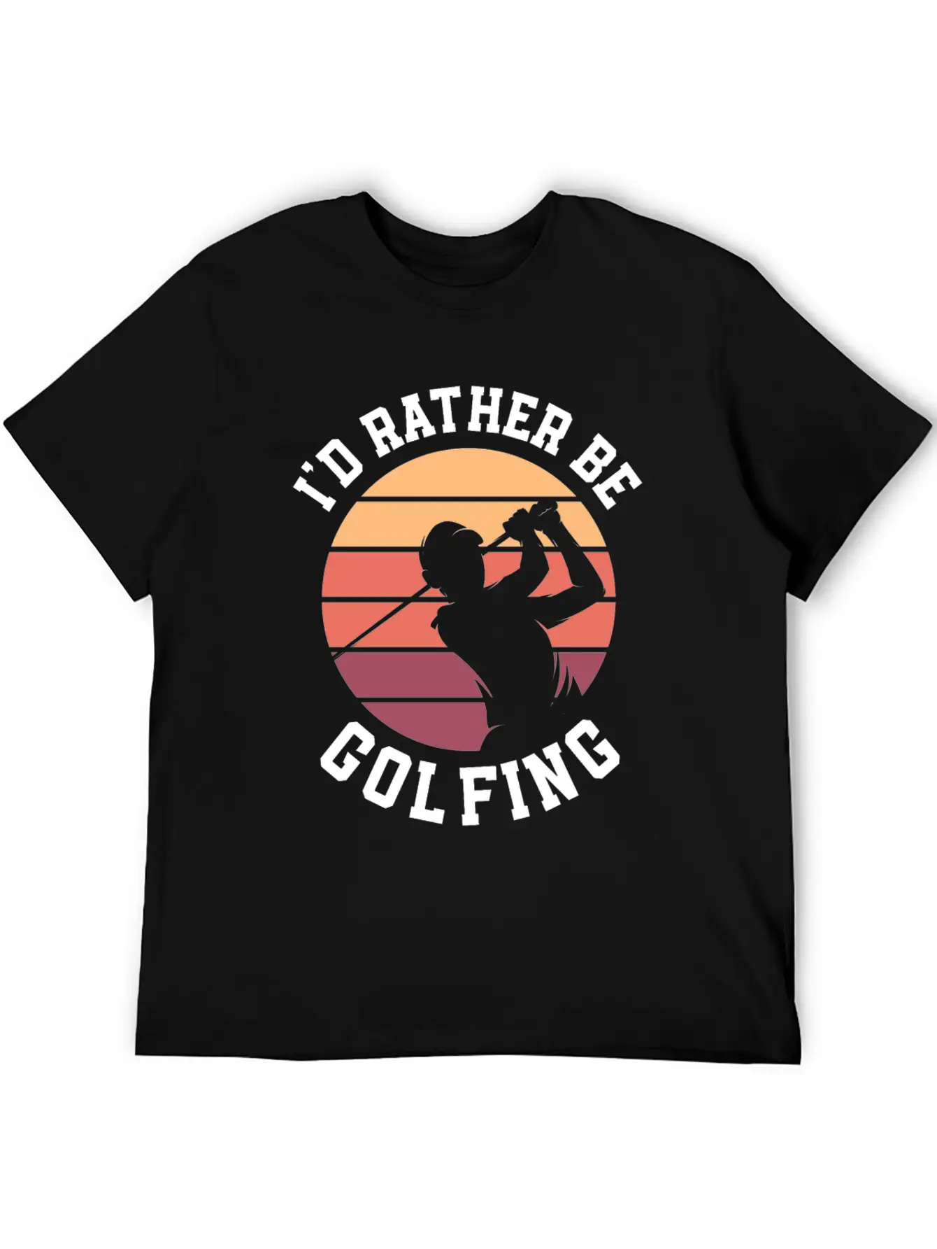 I'd Rather Be Golfing Golf Cart Golf Golfer Stylish Everyday T-Shirt – Unisex Basic Cotton Tee
