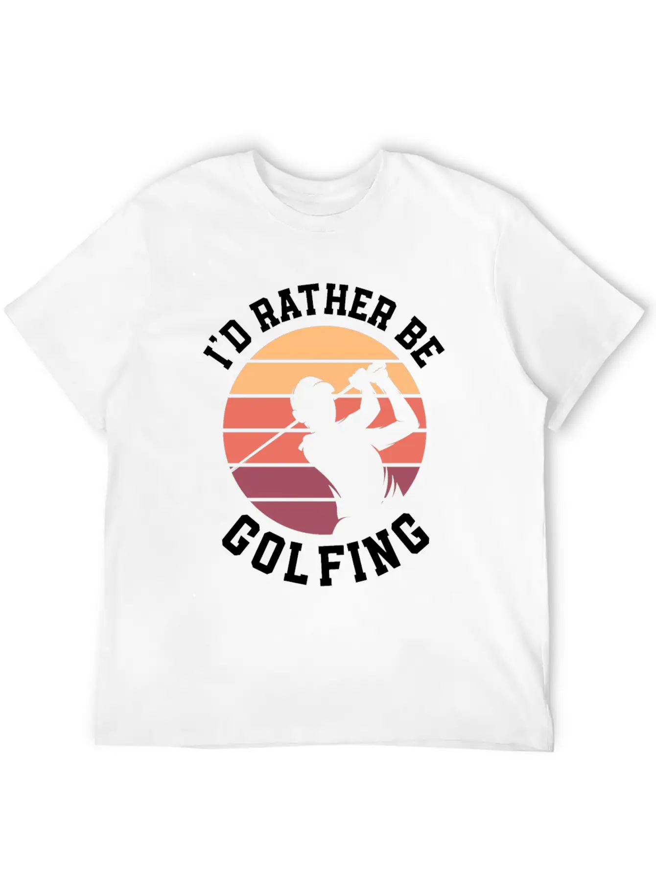 I'd Rather Be Golfing Golf Cart Golf Golfer Stylish Everyday T-Shirt – Unisex Basic Cotton Tee