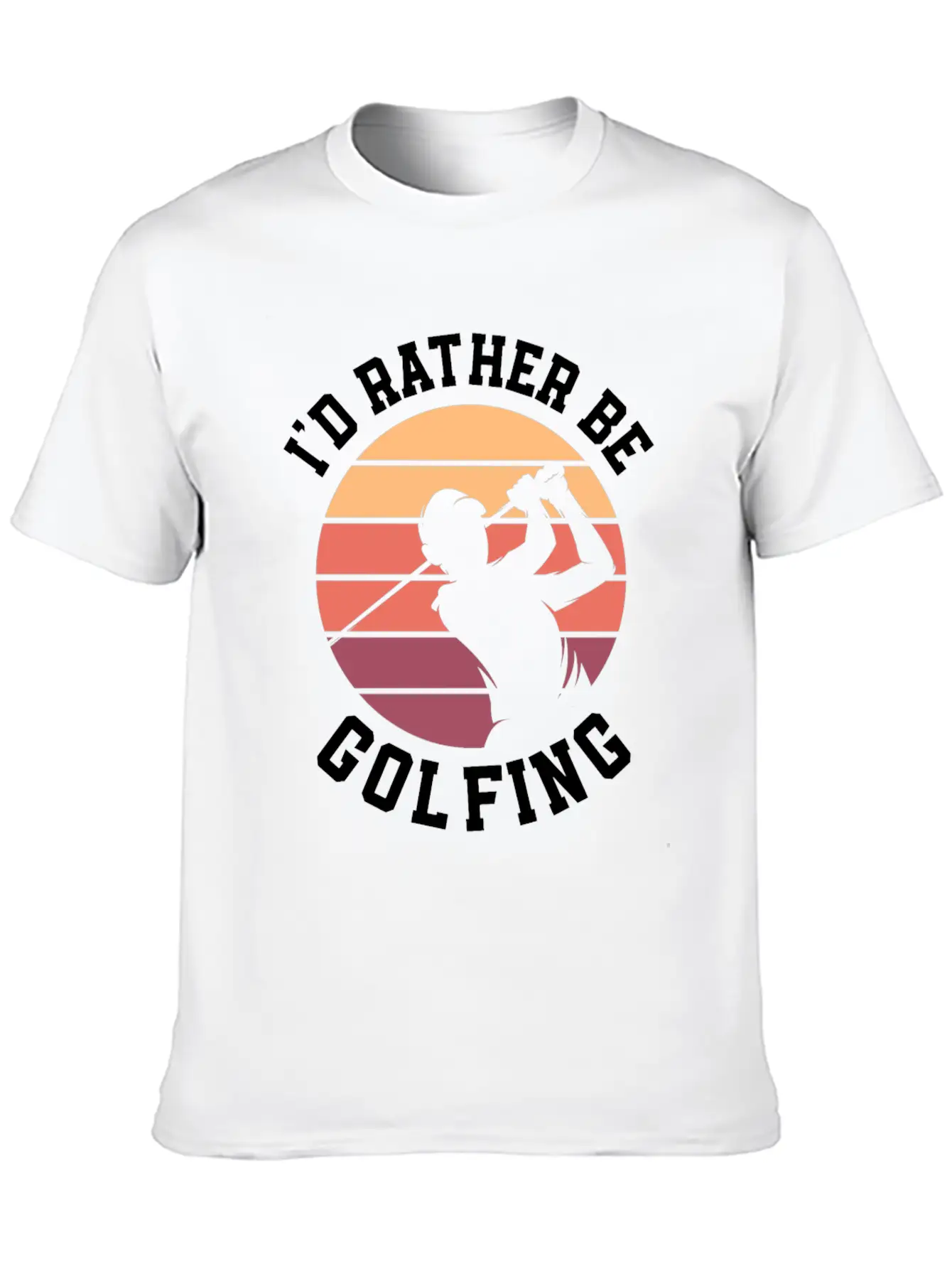I'd Rather Be Golfing Golf Cart Golf Golfer Stylish Everyday T-Shirt – Unisex Basic Cotton Tee