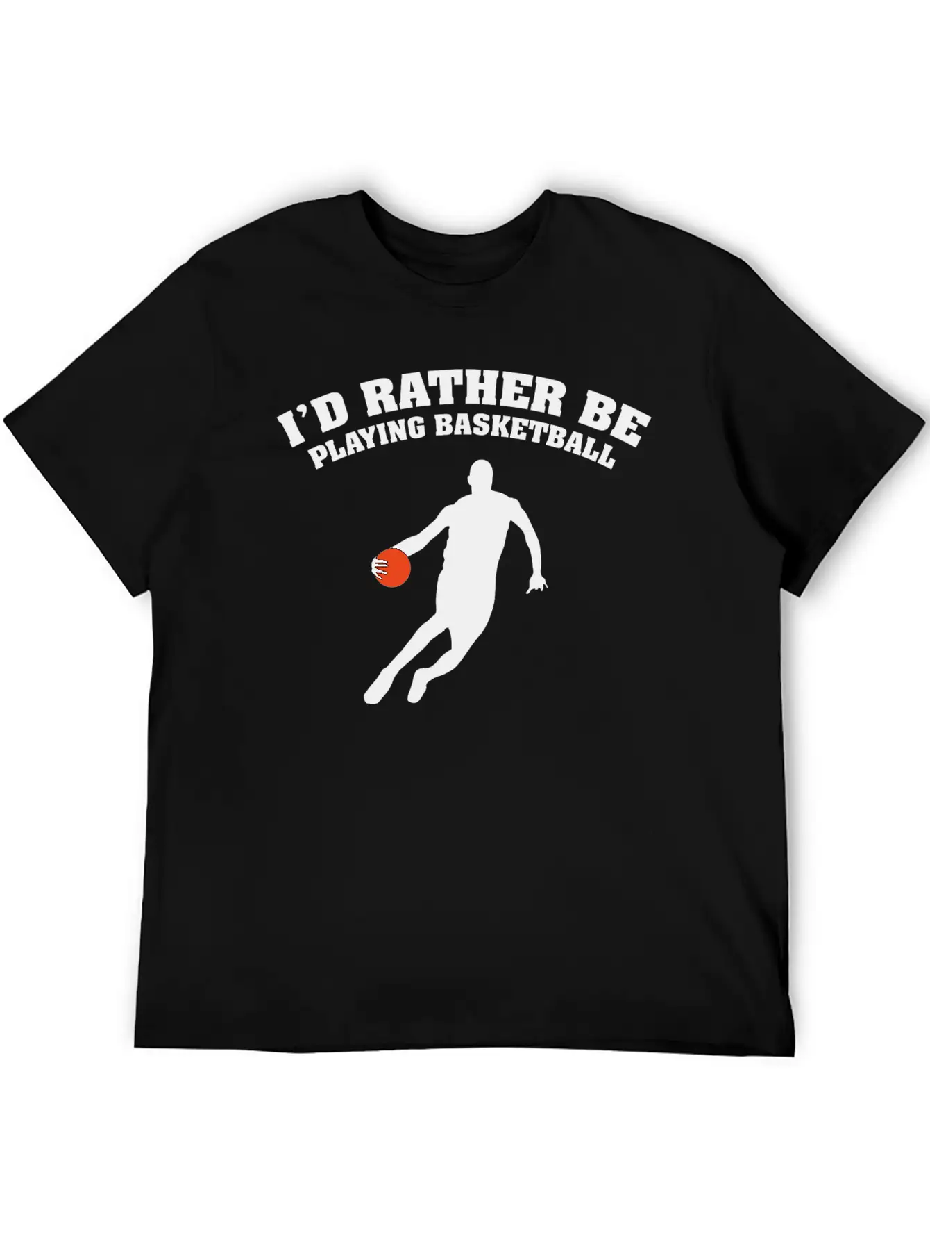 I'd Rather Be Playing Basketball Unisex Casual T-Shirt – Clean Design For Daily Comfort