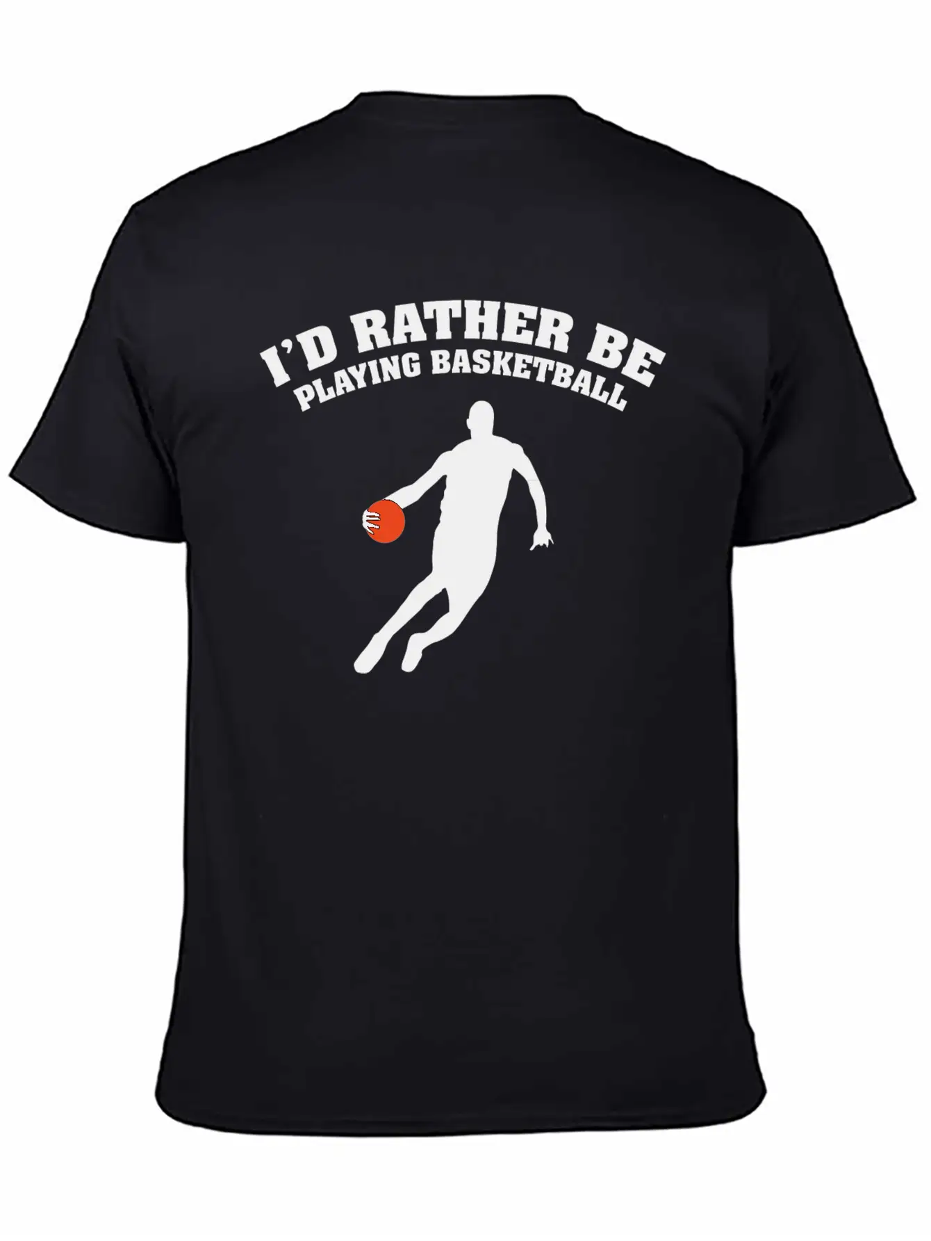 I'd Rather Be Playing Basketball Unisex Casual T-Shirt – Clean Design For Daily Comfort