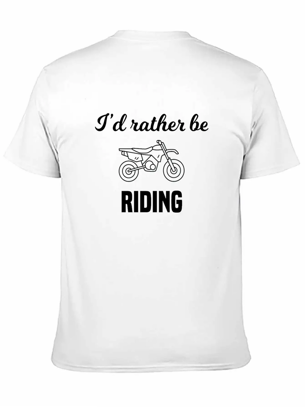 I'd Rather Be Riding Unisex Short Sleeve Soft Cotton T-Shirt – Casual Everyday Wear