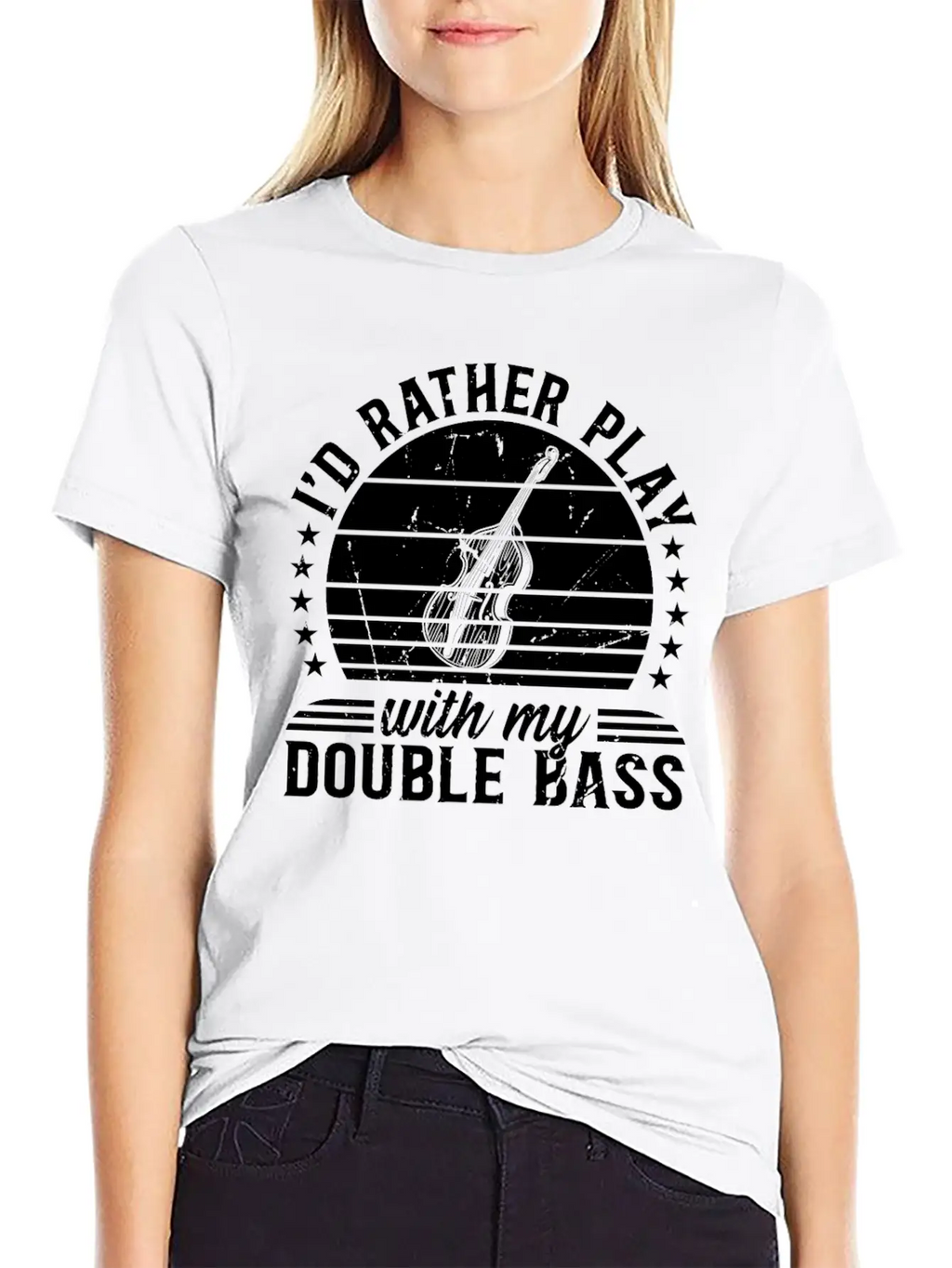 I'd Rather Play With My Double Bass - Double Bass Casual Graphic T-Shirt – Simple And Comfortable Daily Wear