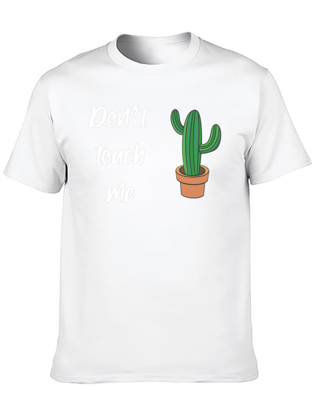 Dont Touch Me Cactus T-Shirt