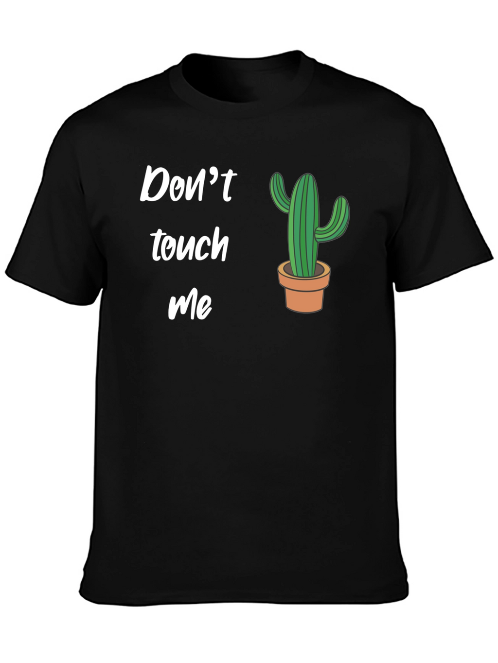Dont Touch Me Cactus T-Shirt