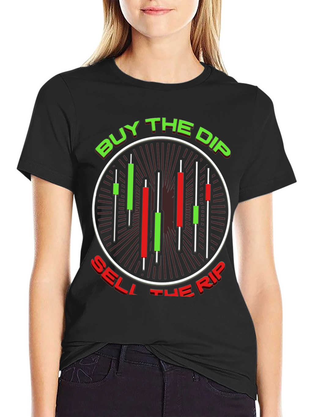Buy the Dip Sell the Rip T-Shirt