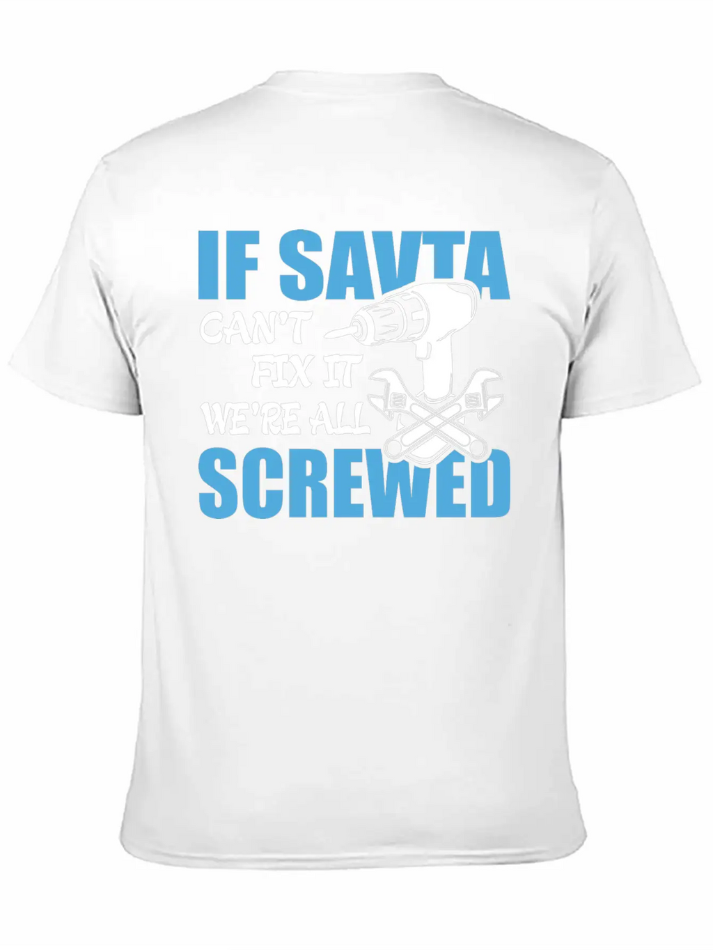 If Savta Can't Fix It Were It We're All Screwed Essential Cotton Tee For Daily Outfits – Unisex Style